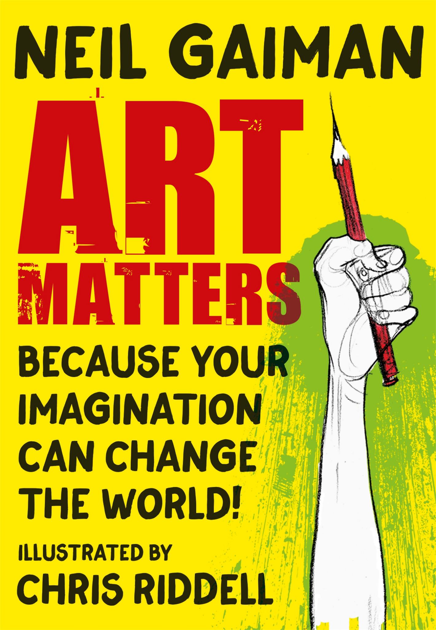 Art Matters: Because Your Imagination Can Change the World Cover Image