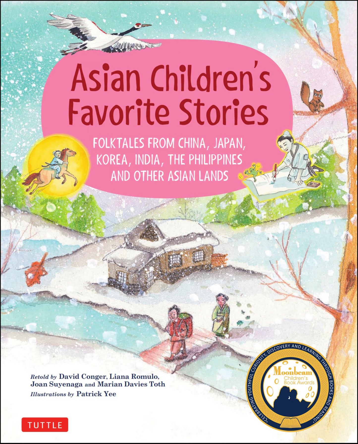 Asian Children's Favorite Stories: Folktales from China, Japan, Korea, India, the Philippines & Other Asian Lands Cover Image