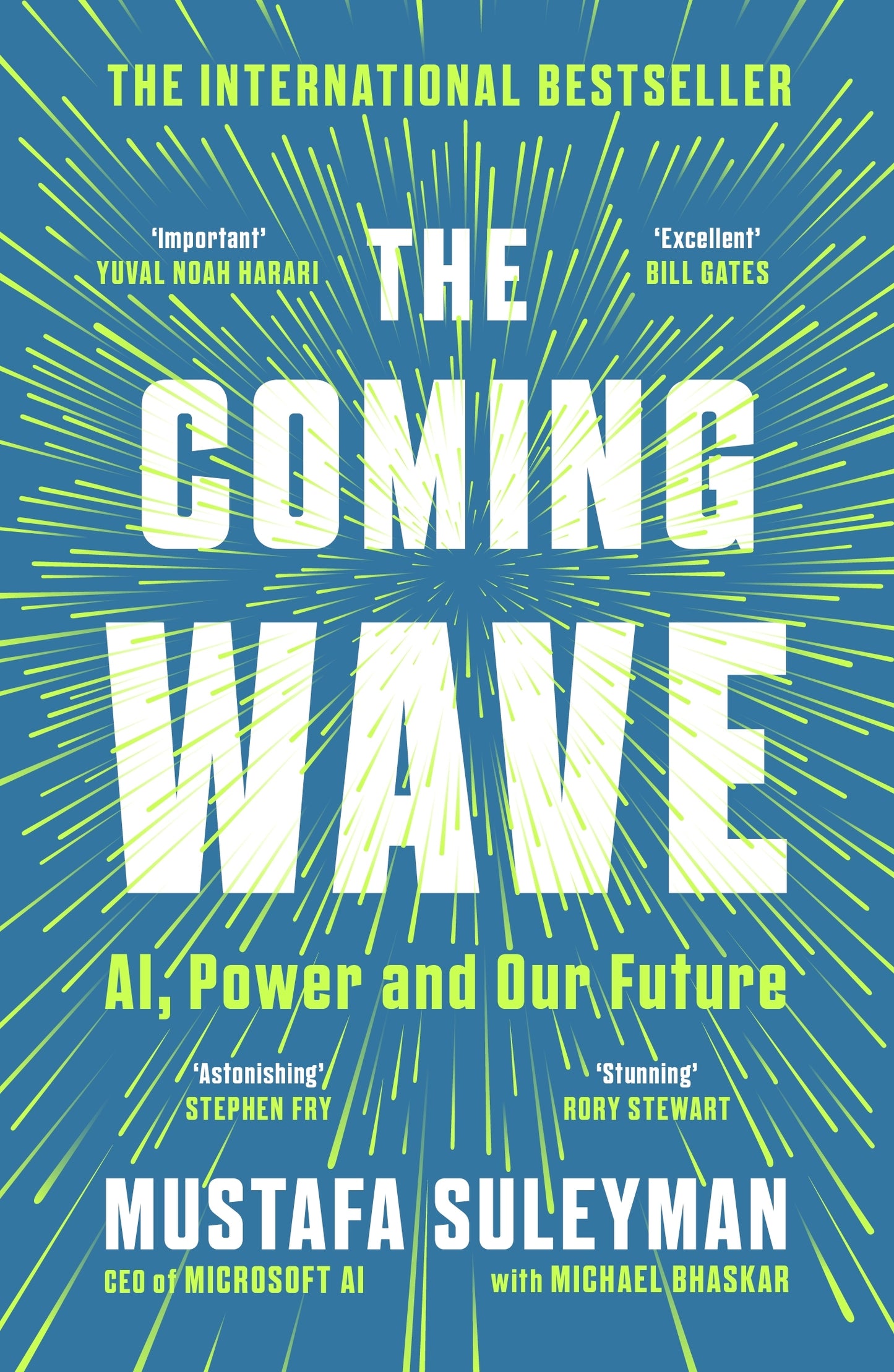 Coming Wave Technology, Power & the Twenty-First Century's Greatest Dilemma