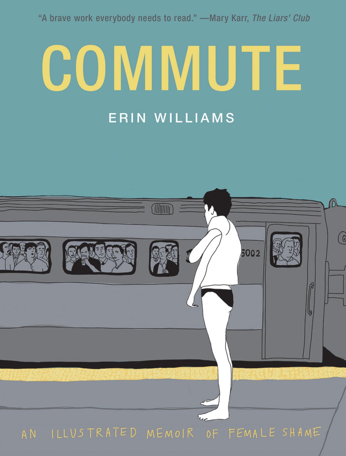 Commute An Illustrated Memoir of Shame Cover Image