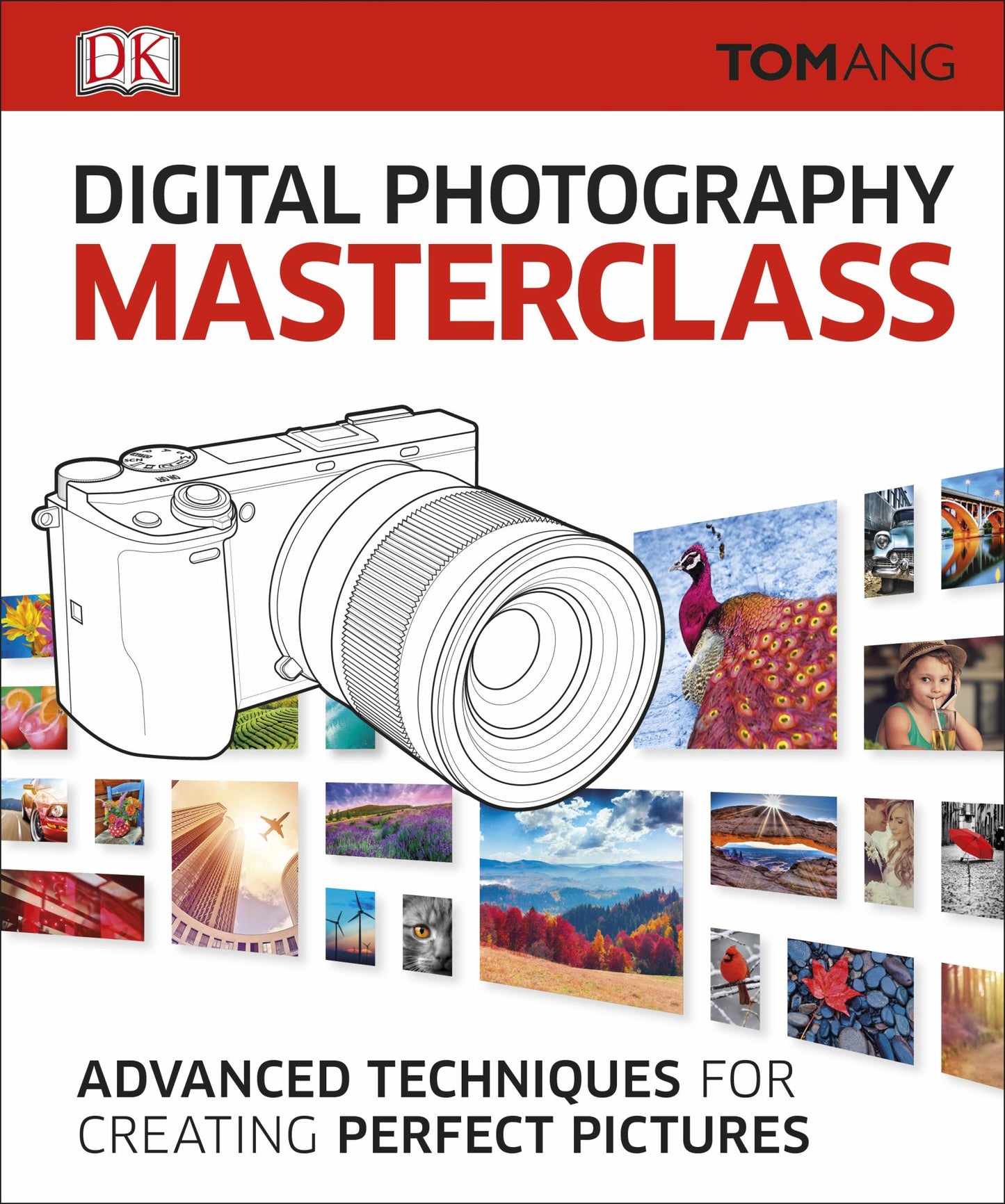 Digital Photography Masterclass 3ed Cover Image