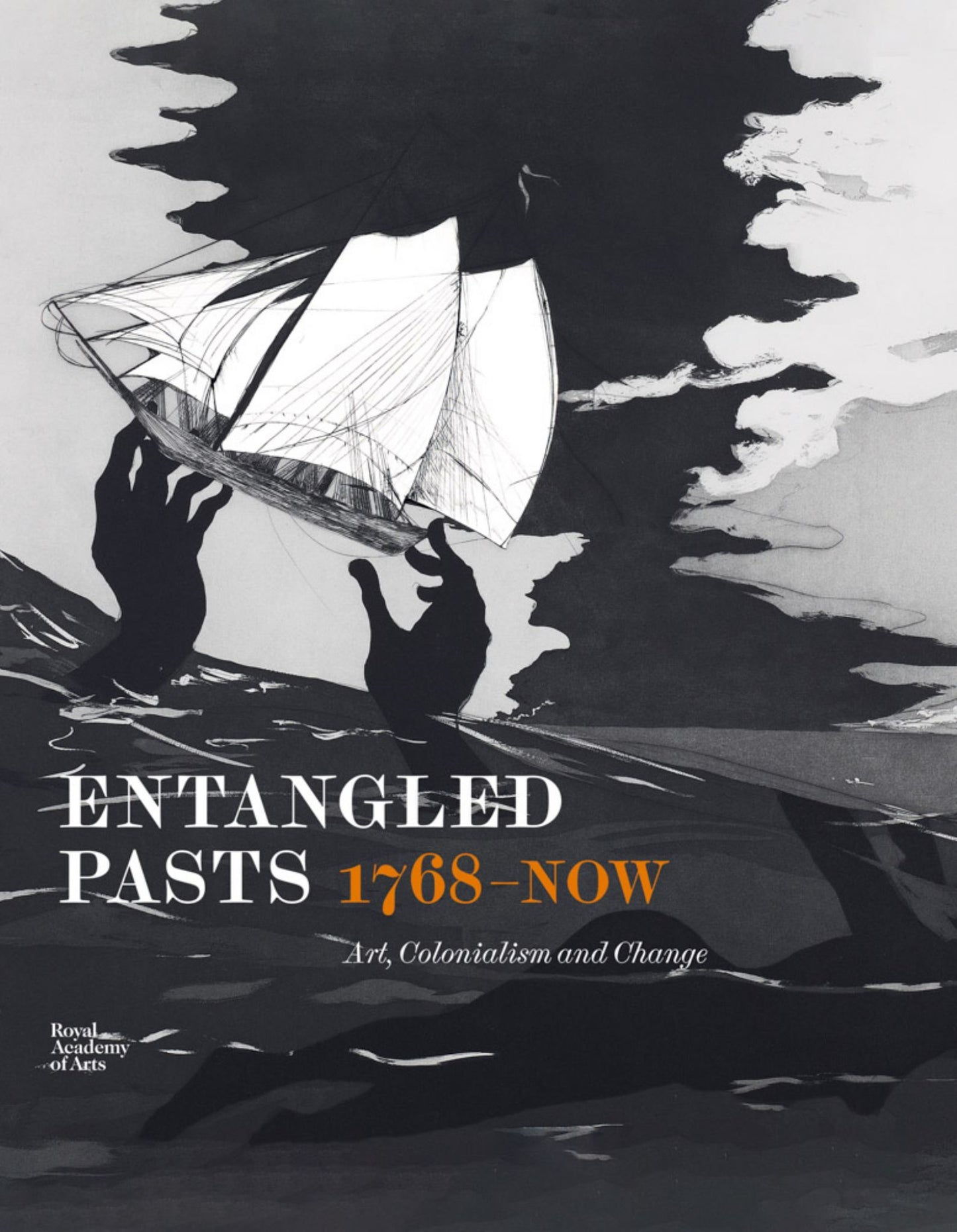 Entangled Pasts : 1768-Now Art, Colonialism and Change Cover Image