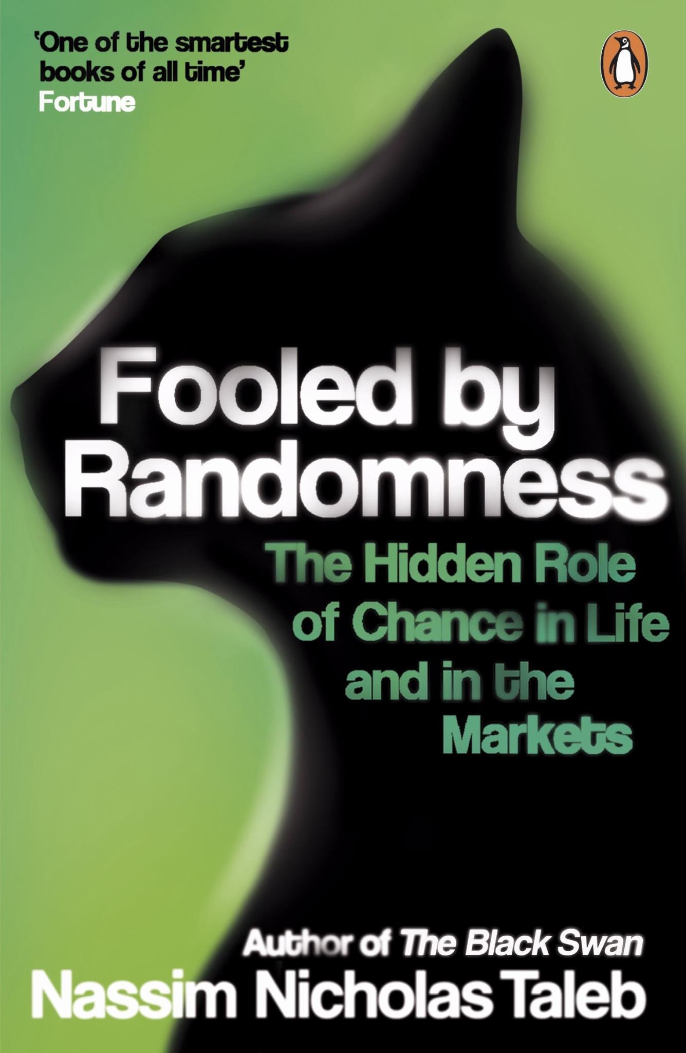 Fooled by Randomness: The Hidden Role of Chance in Life & in the Markets Cover Image