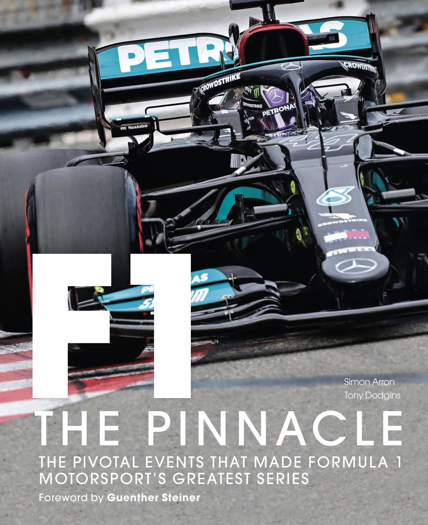 Formula One : the Pinnacle the Pivotal Events that Made F1 the Greatest Motorsport Series Cover Image