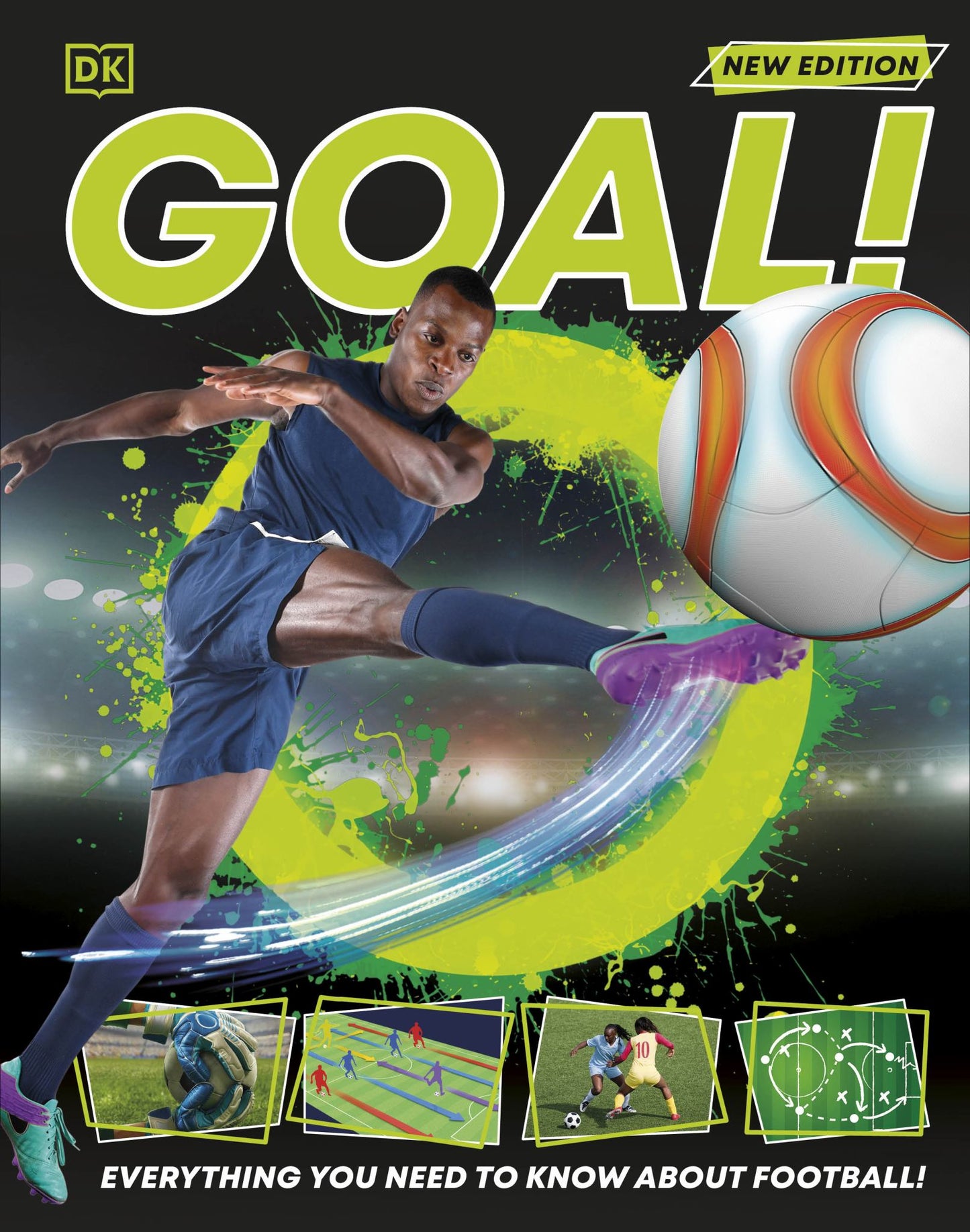 Goal! Everything You Need to Know About Football! Cover Image