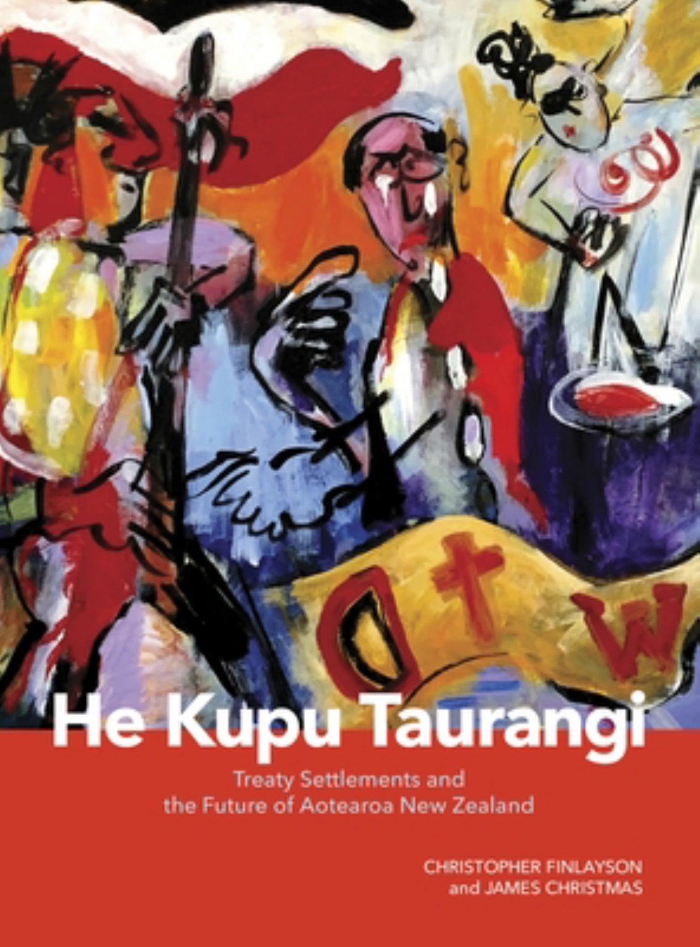 He Kupu Taurangi : Treaty Settlements & the Future of Aotearoa Cover Image