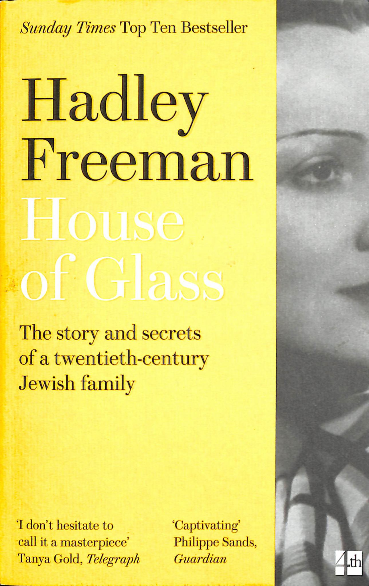 House of Glass: the Story and Secrets of a Twentieth-century Jewish Family Cover Image