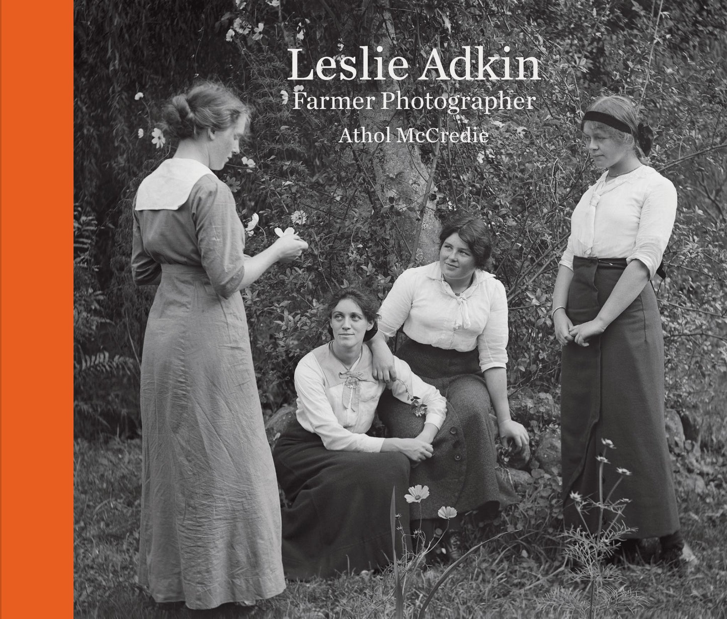 Leslie Adkin: Farmer Photographer Cover Image