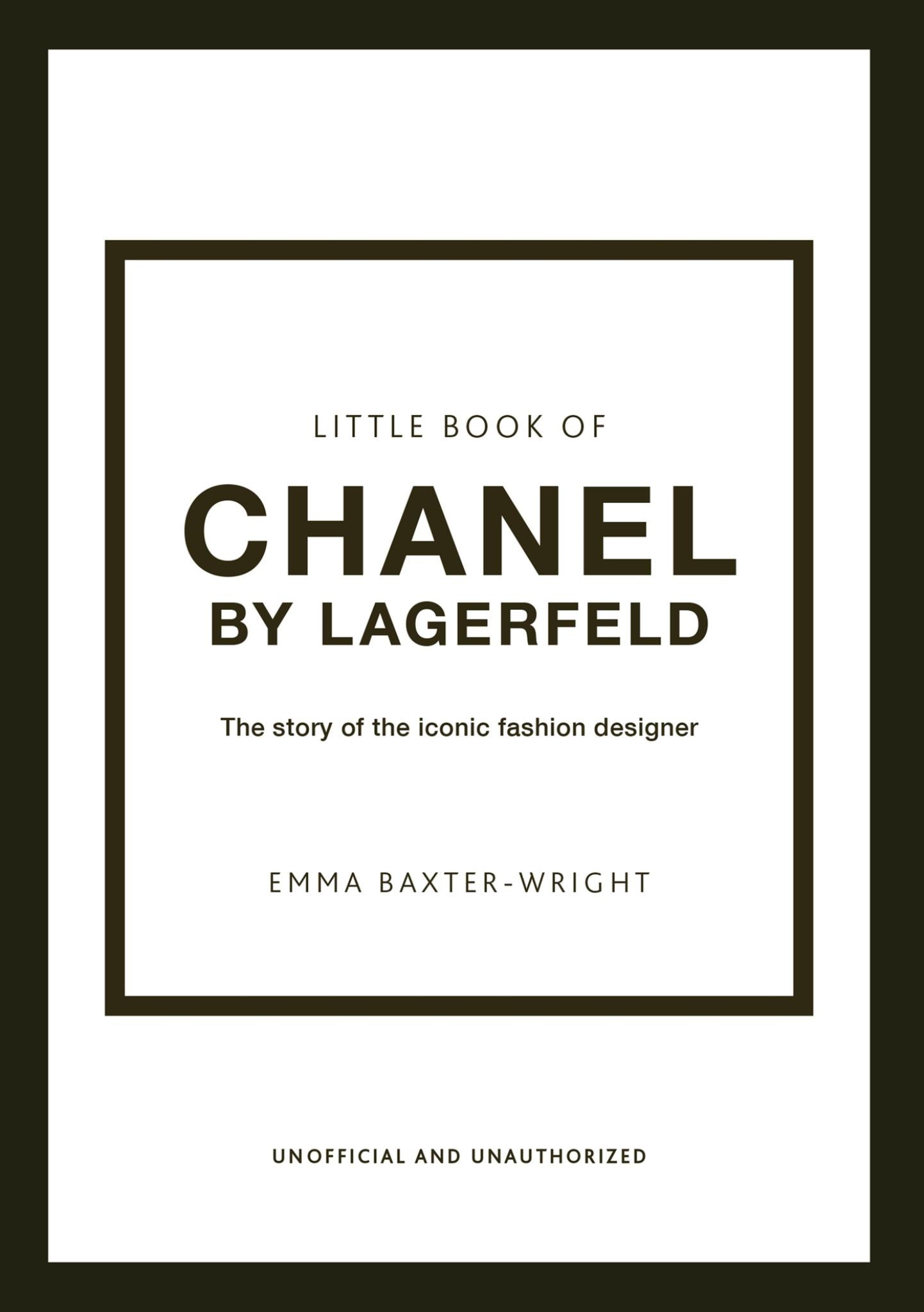 Little Book of Chanel by Lagerfeld : the Story of the Iconic Fashion Designer Cover Image