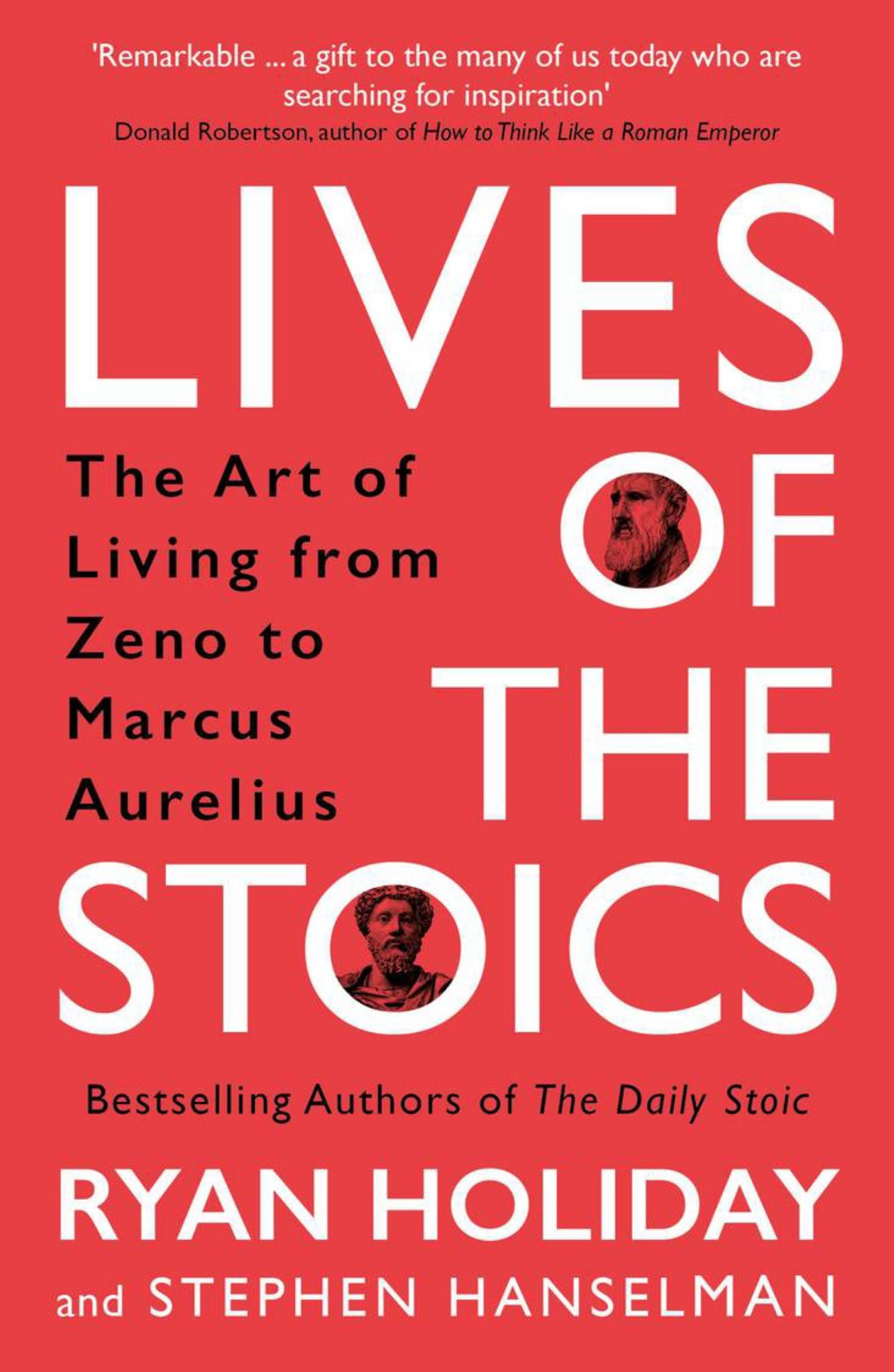 Lives of the Stoics: the Art of Living from Zeno to Marcus Aurelius Cover Image