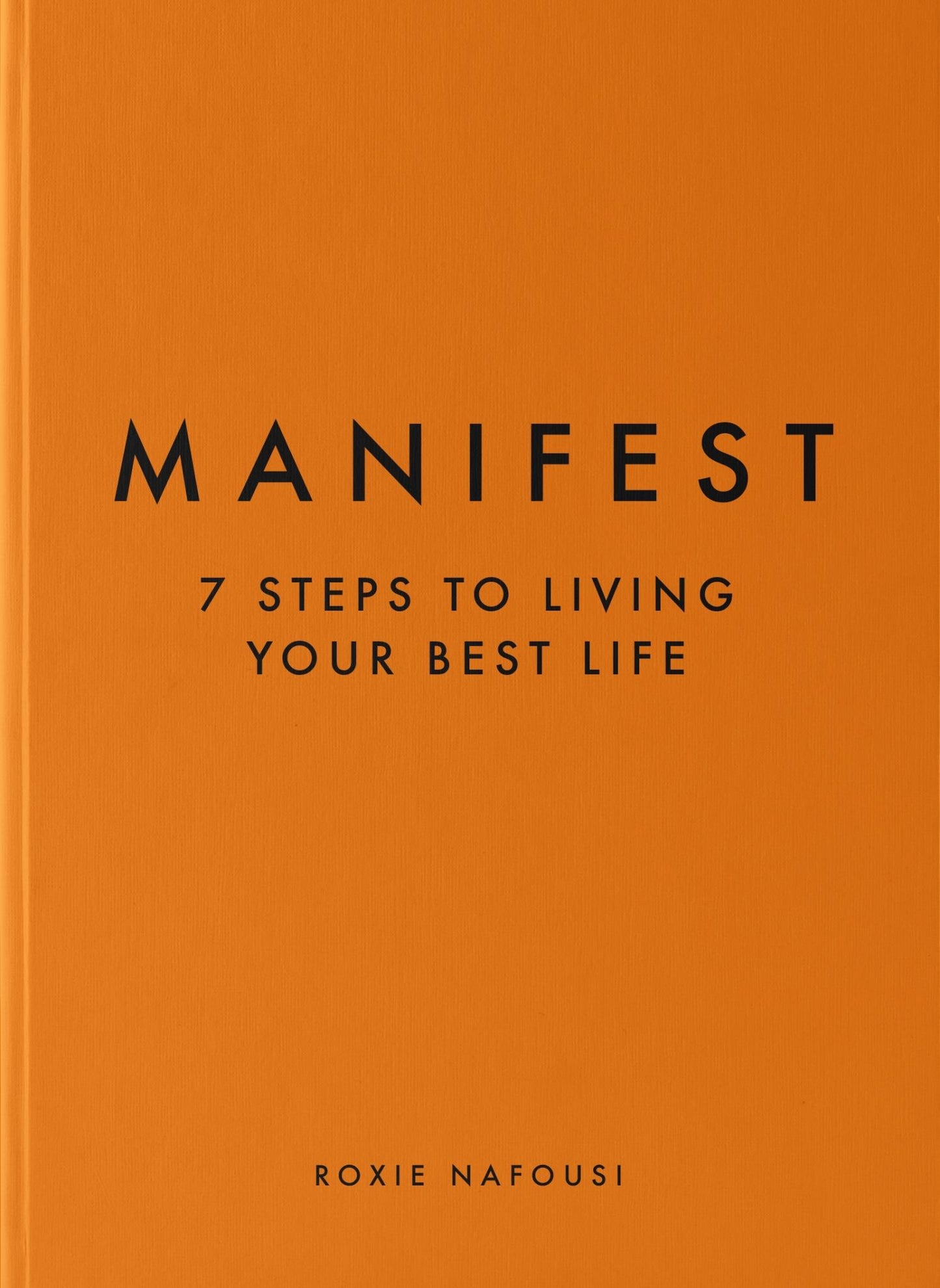 Manifest : 7 Steps to Living Your Best Life Cover Image