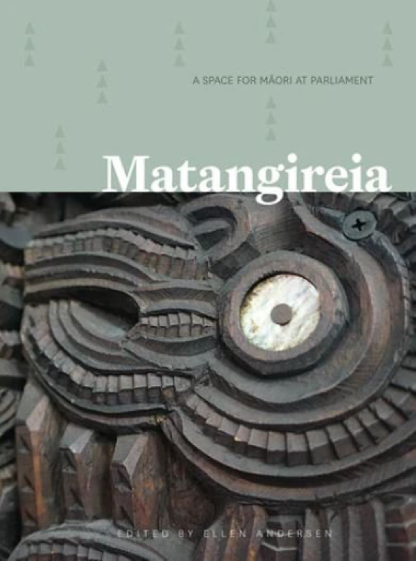 Matangireia : A Space for Maori in Parliament Cover Image