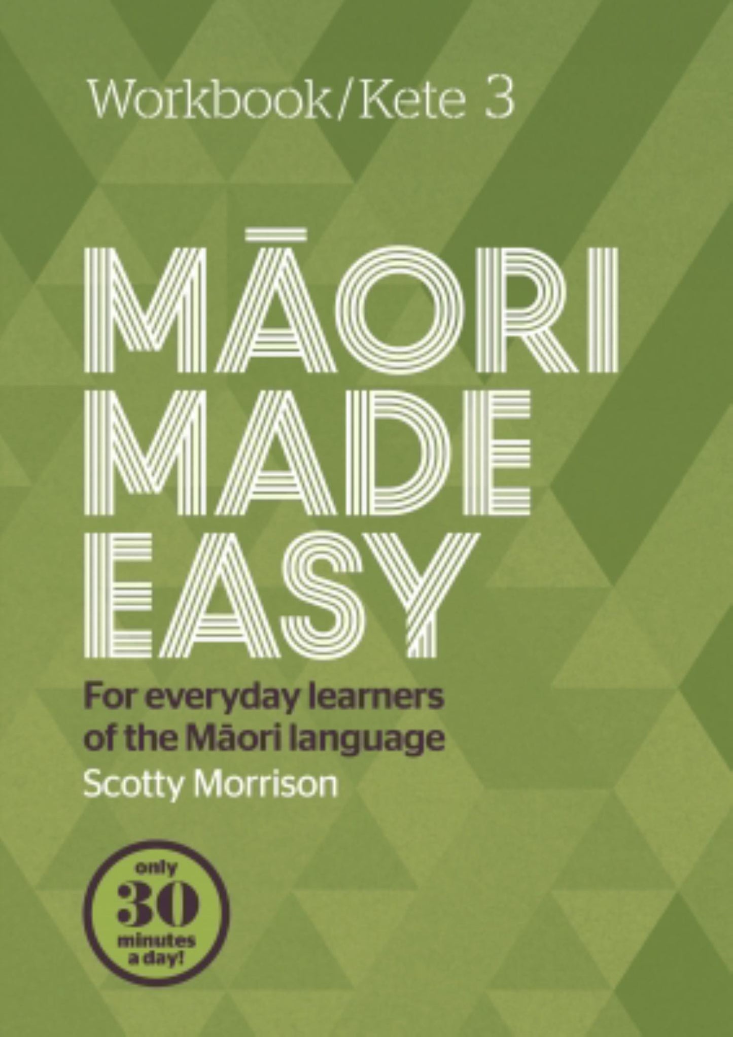 Maori Made Easy: Workbook 2 / Kete 2 Cover Image