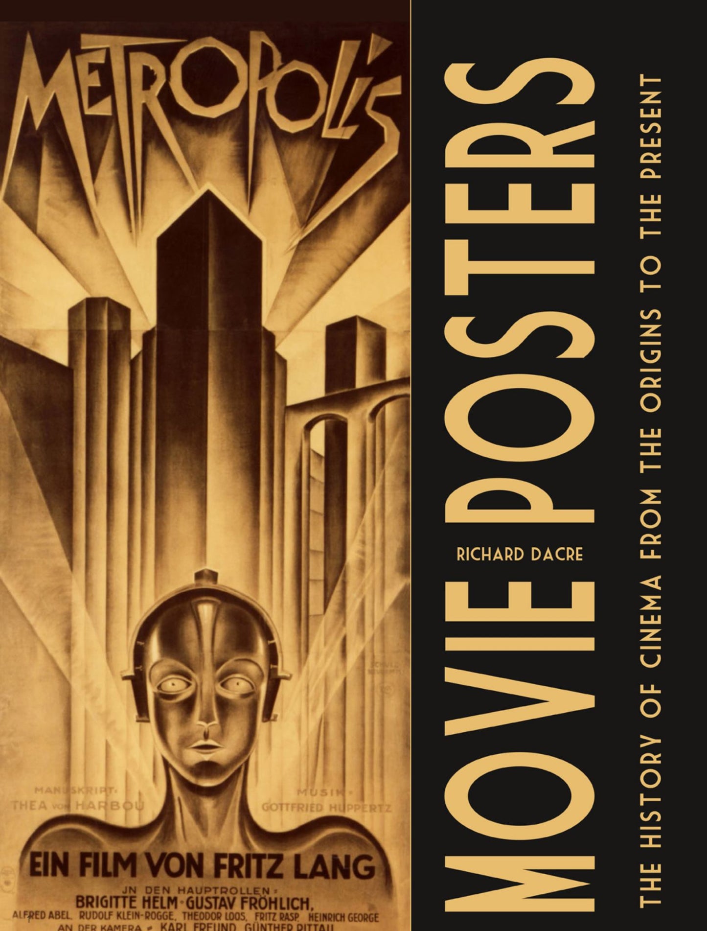 Movie Posters : The History of Cinema from the Origins to the Present Cover Image