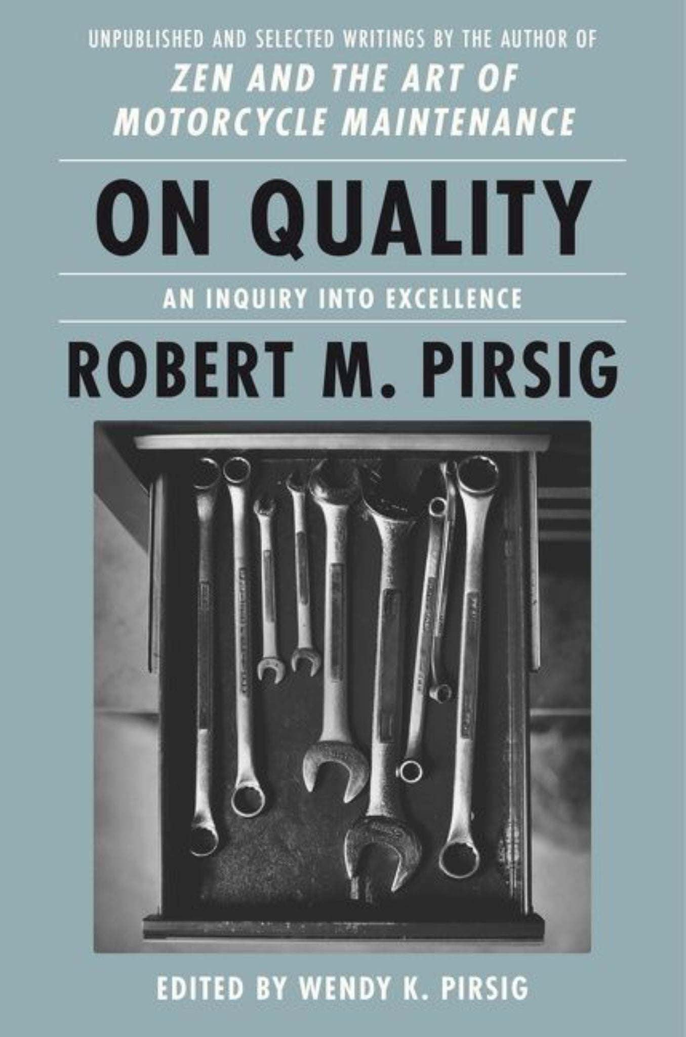 On Quality: an Inquiry into Excellence: Unpublished and Selected Writings Cover Image