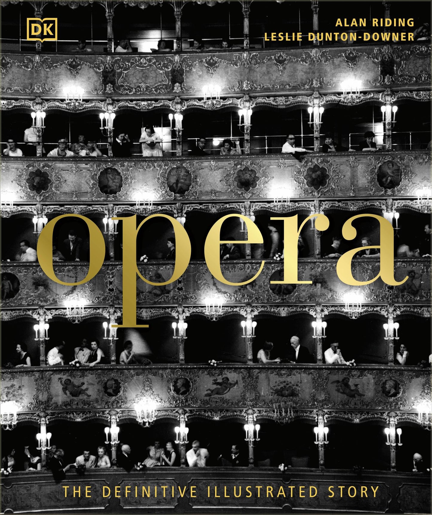 Opera The Definitive Illustrated Story Cover Image