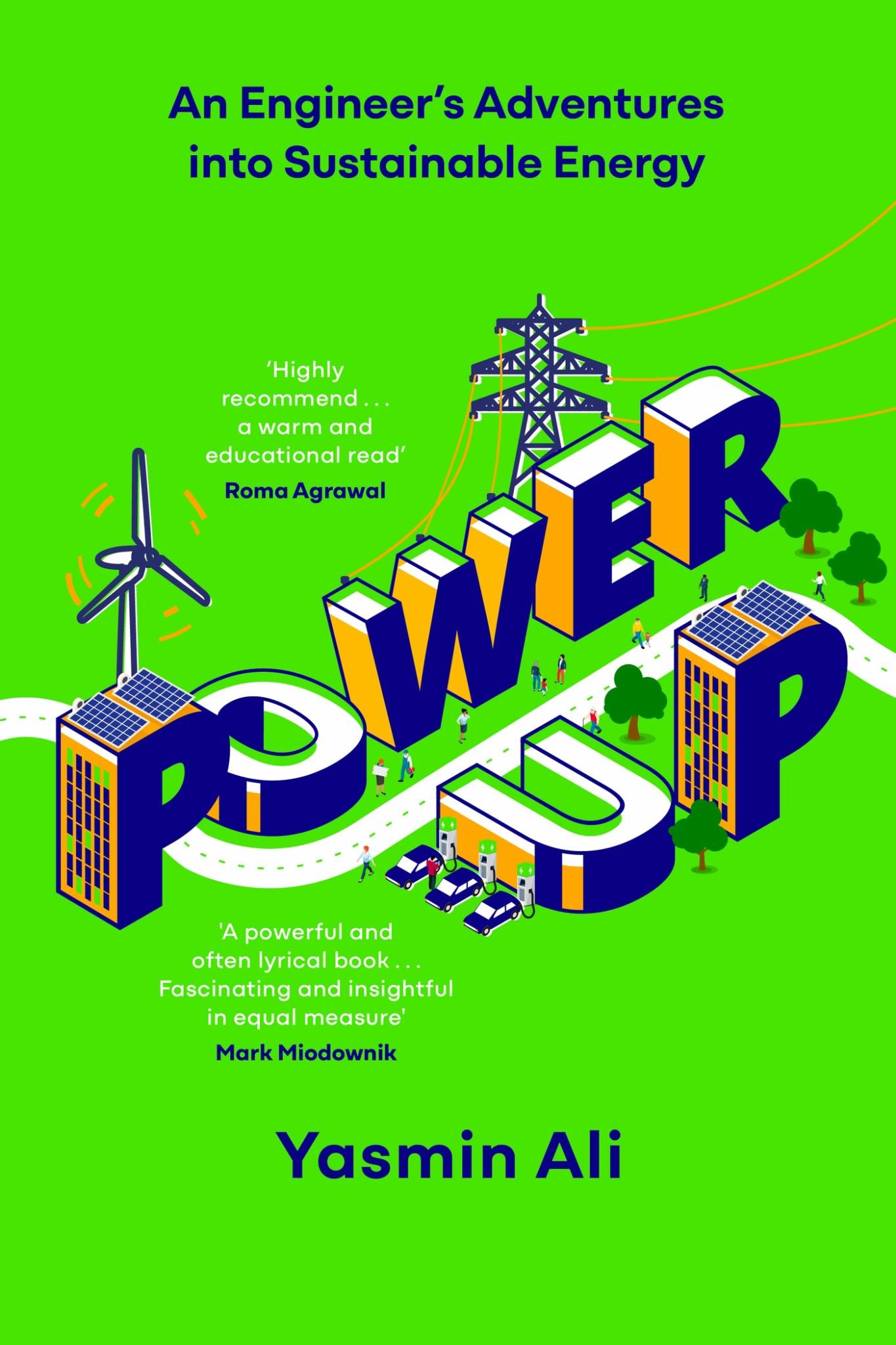 Power Up : An Engineer's Adventures Into Sustainable Energy Cover Image