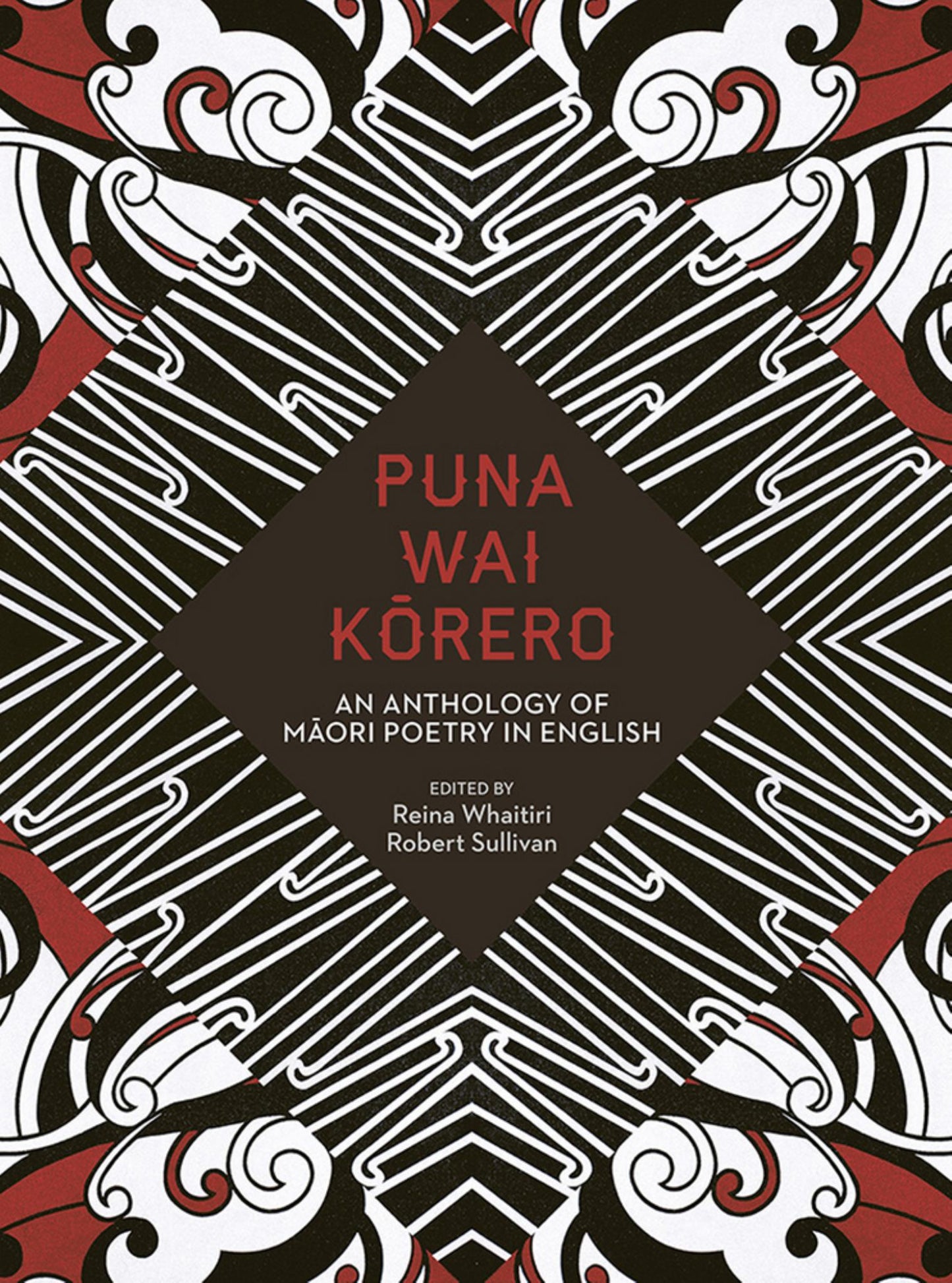 Puna Wai Korero: An Anthology of Maori Poetry in English Cover Image