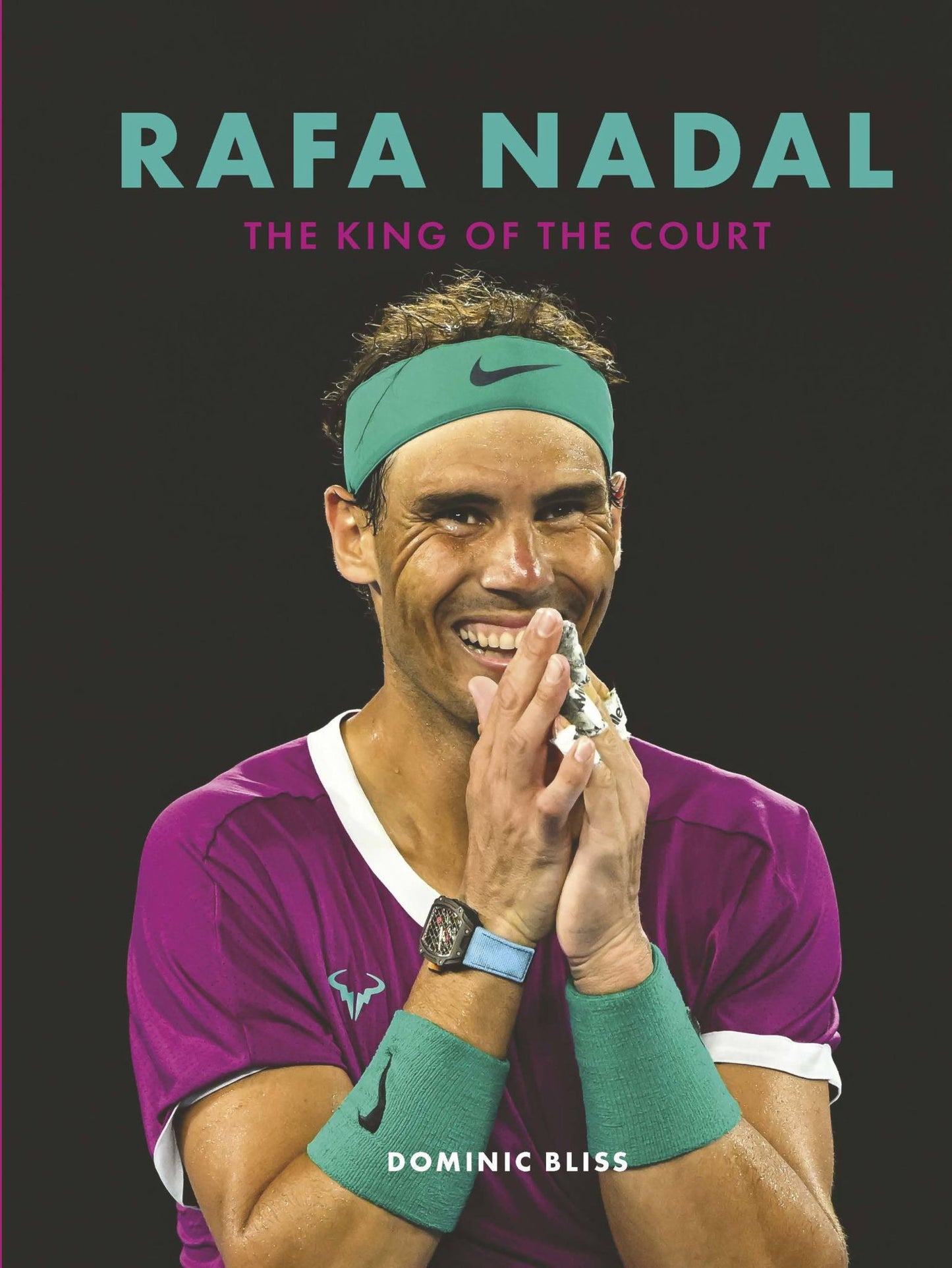 Rafa Nadal : the King of Court Cover Image