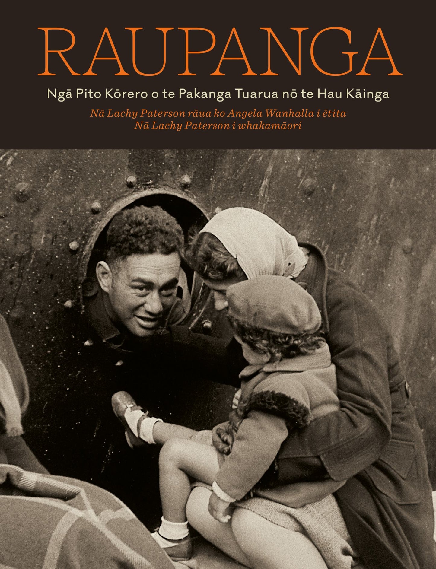 Raupanga Nga Pito Korero o te Pakanga Tuarua no te Hau Kainga Cover Image