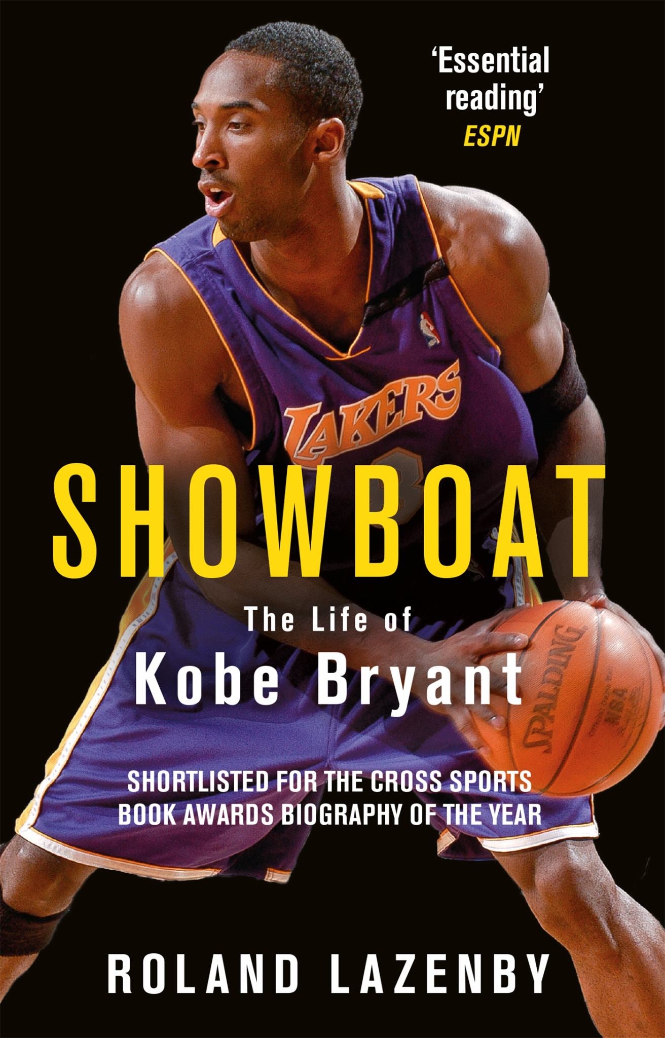 Showboat : the Ambitious Life and Turbulent Times of Kobe Bryant Cover Image