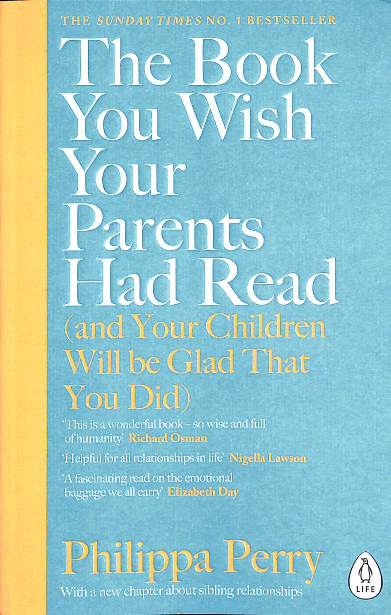 Book You Wish Your Parents Had Read (& Your Children Will Be Glad That You Did) Cover Image
