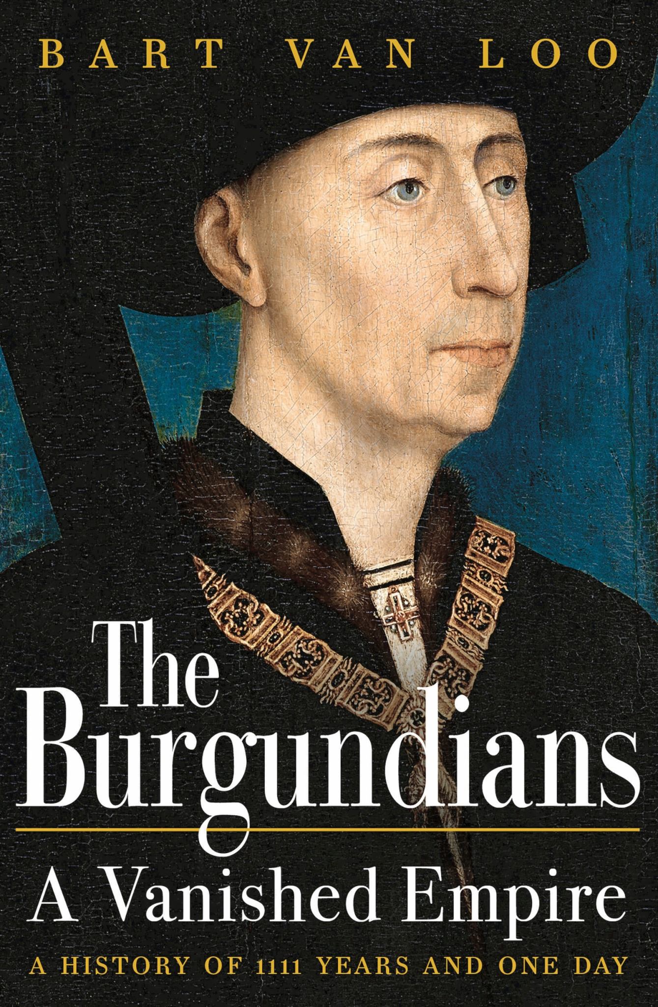 Burgundians : A Vanished Empire Cover Image