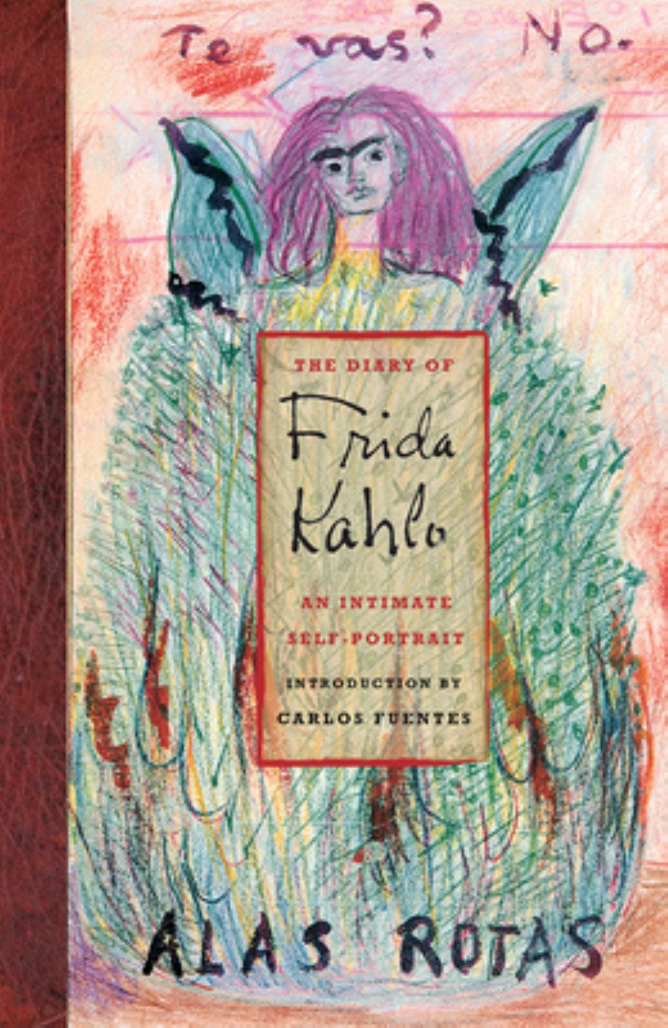 Diary of Frida Kahlo : an Intimate Self-portrait Cover Image