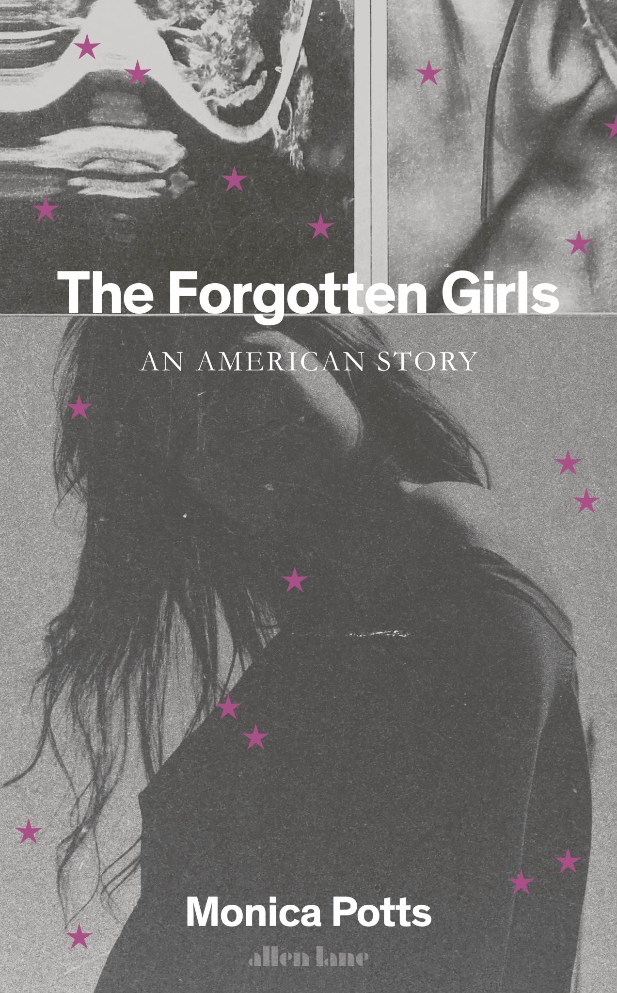 Forgotten Girls : An American Story Cover Image