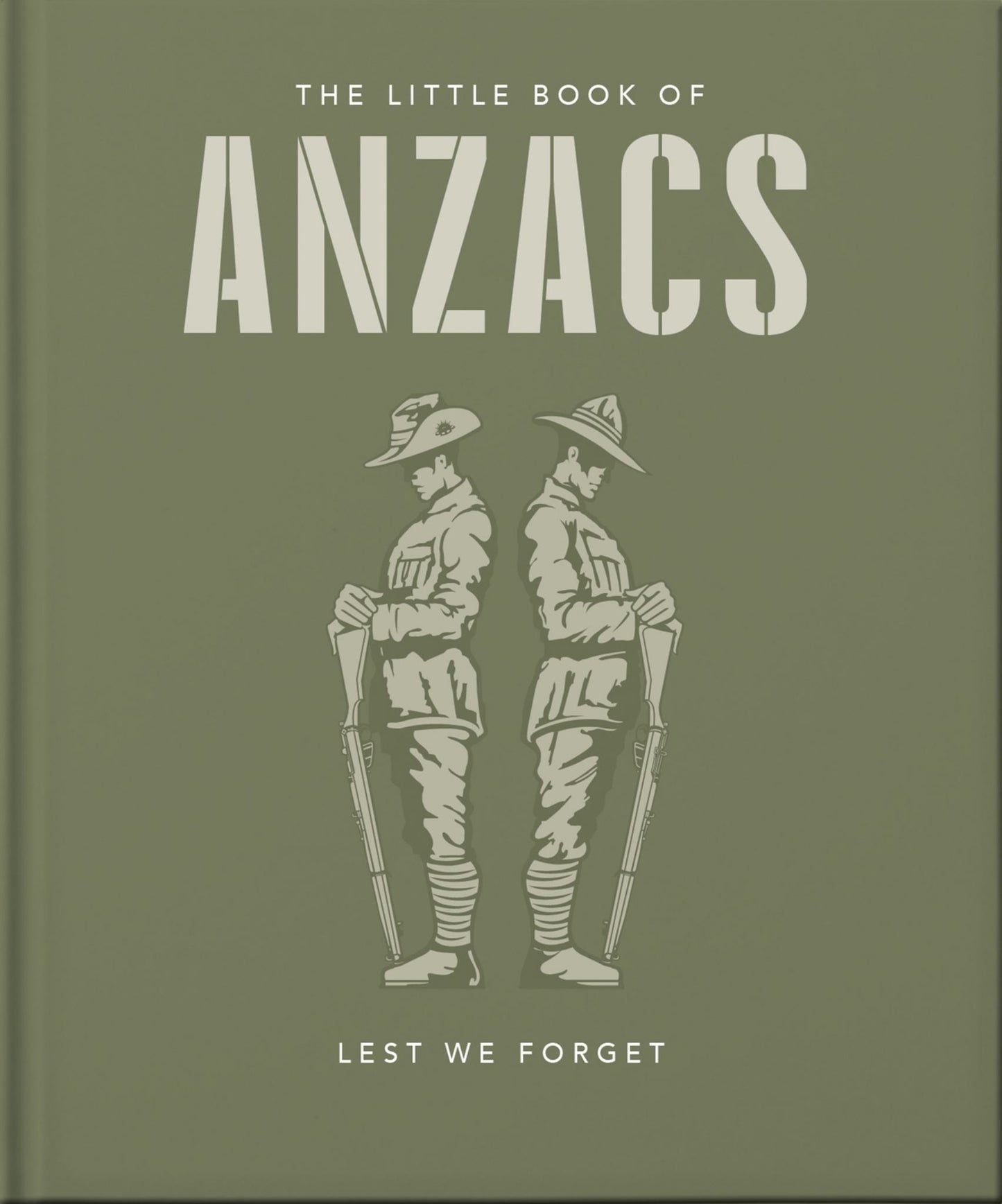 Little Book of Anzacs: Lest We Forget Cover Image