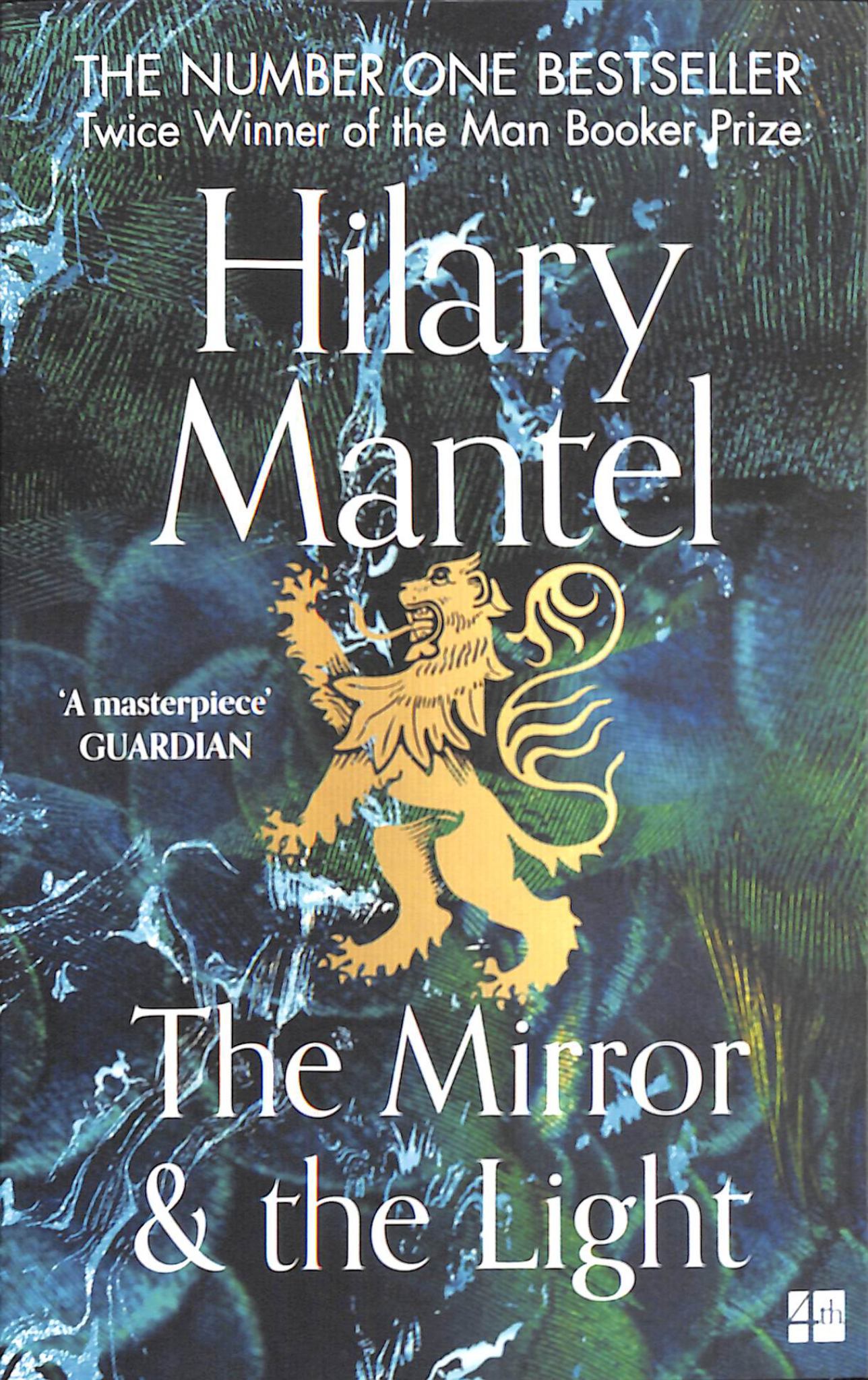 Mirror & the Light #3 Thomas Cromwell Trilogy Cover Image