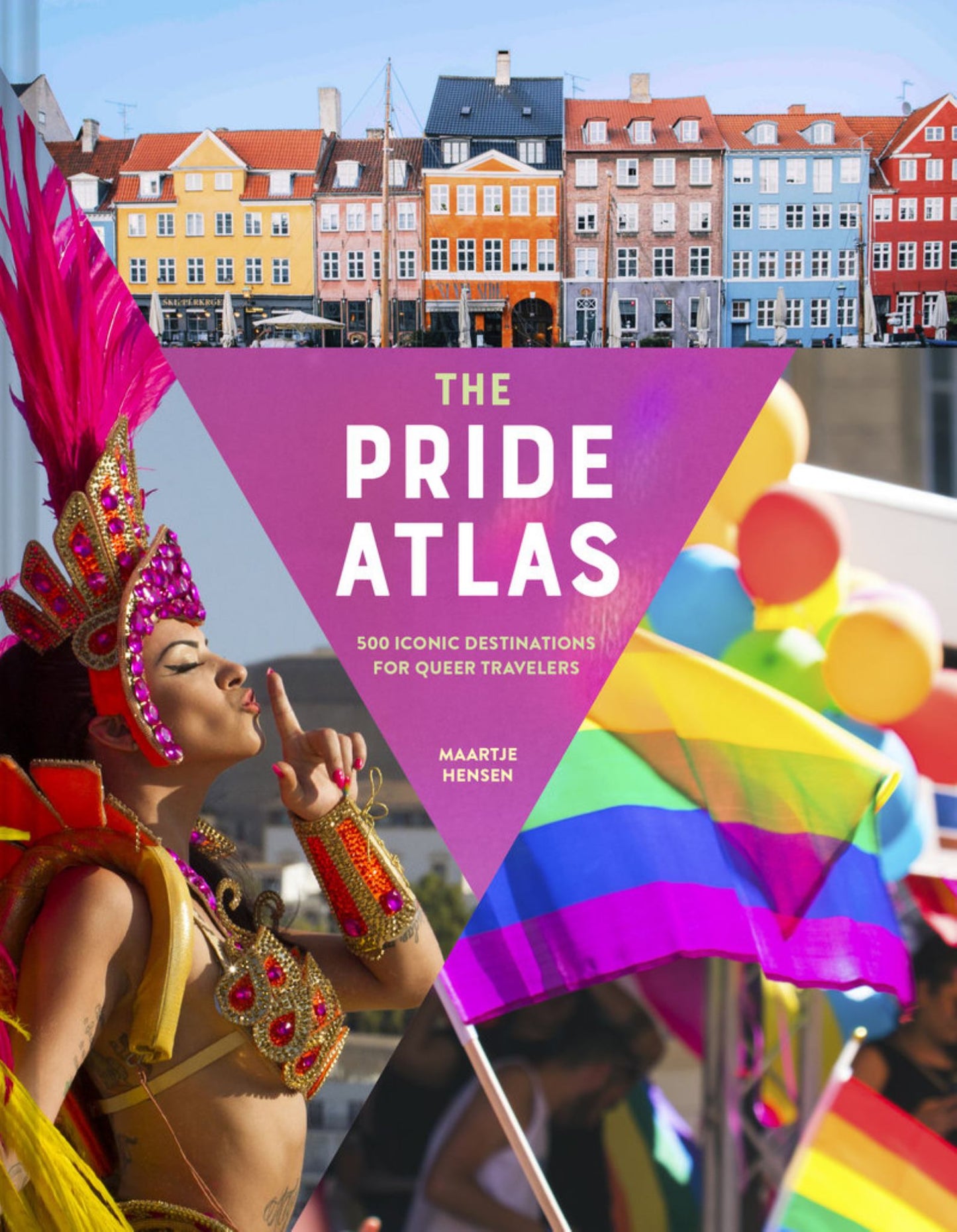 Pride Atlas 500 Iconic Destinations for Queer Travelers Cover Image