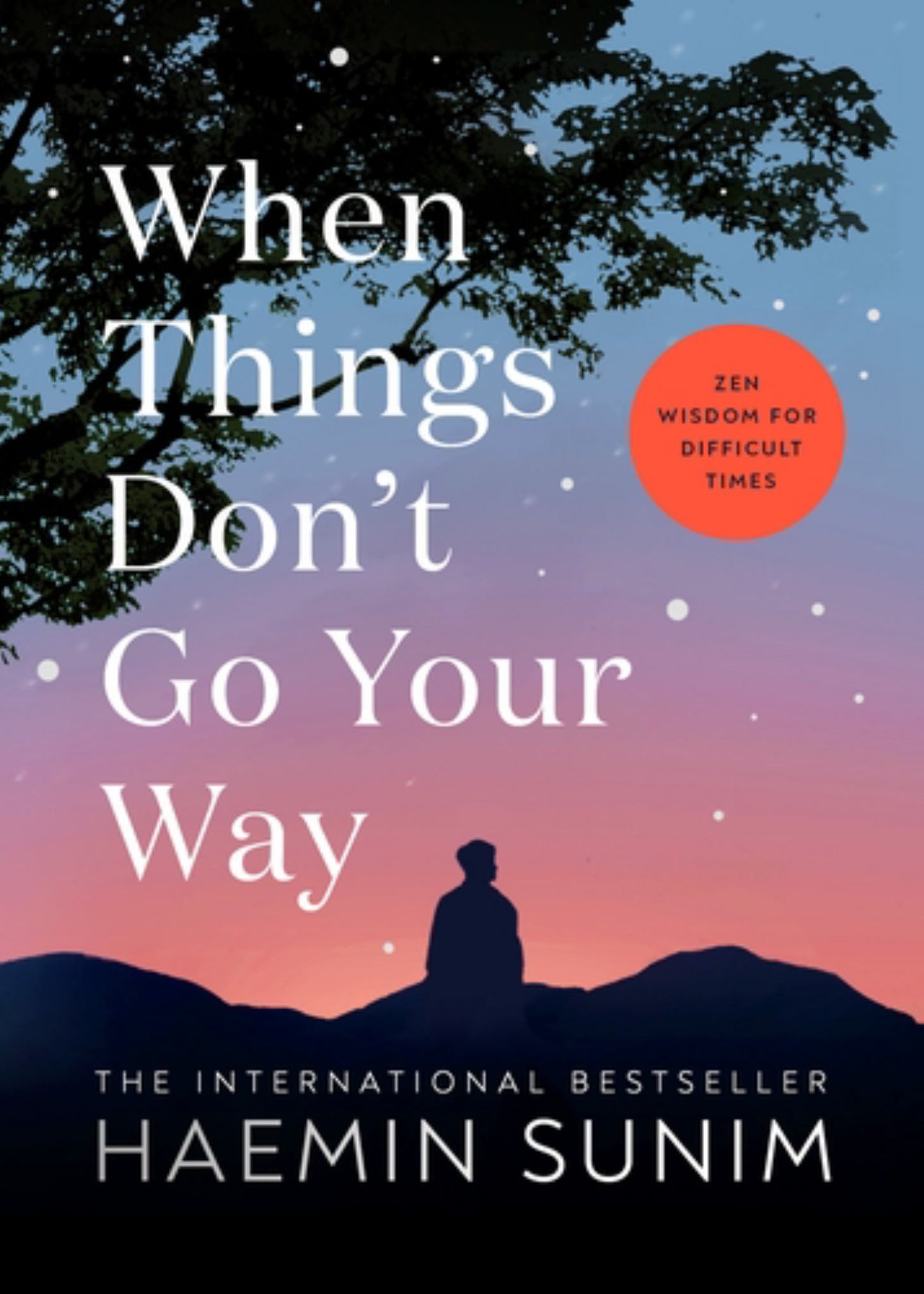 When Things Don't Go Your Way Cover Image