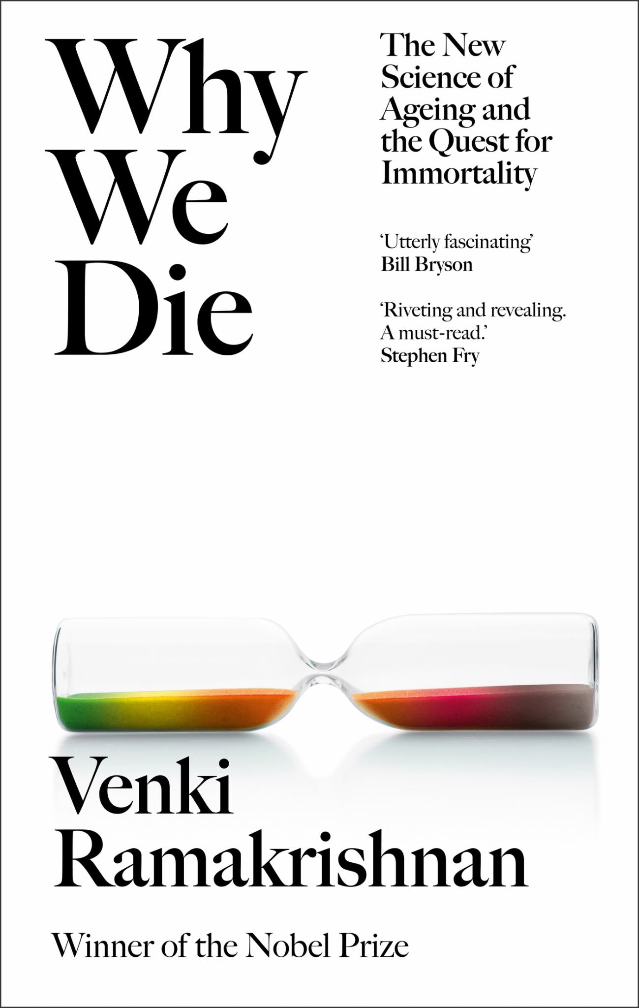 Why We Die : The New Science of Ageing and the Quest for Immortality Cover Image