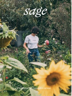 Sage : A Journal for the Garden Curious
