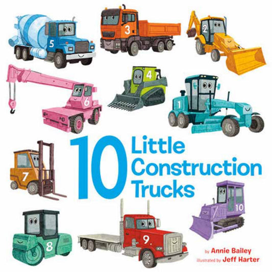 10 Little Construction Trucks Cover Image