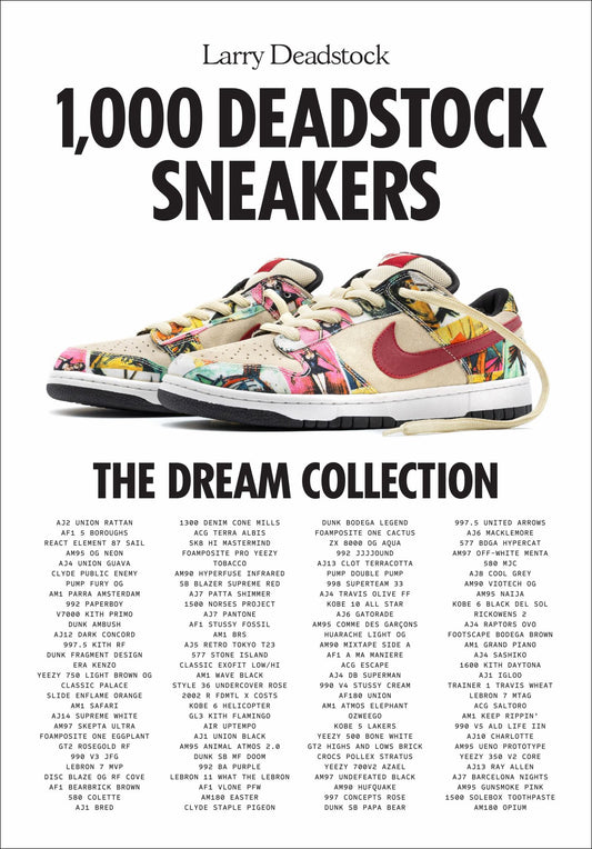 1,000 Deadstock Sneakers : The Dream Collection Cover Image