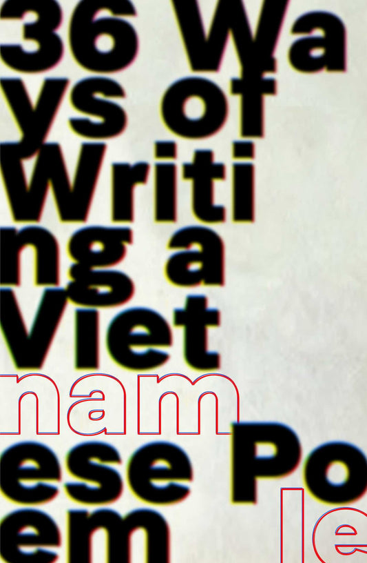 36 Ways of Writing a Vietnamese Poem Cover Image