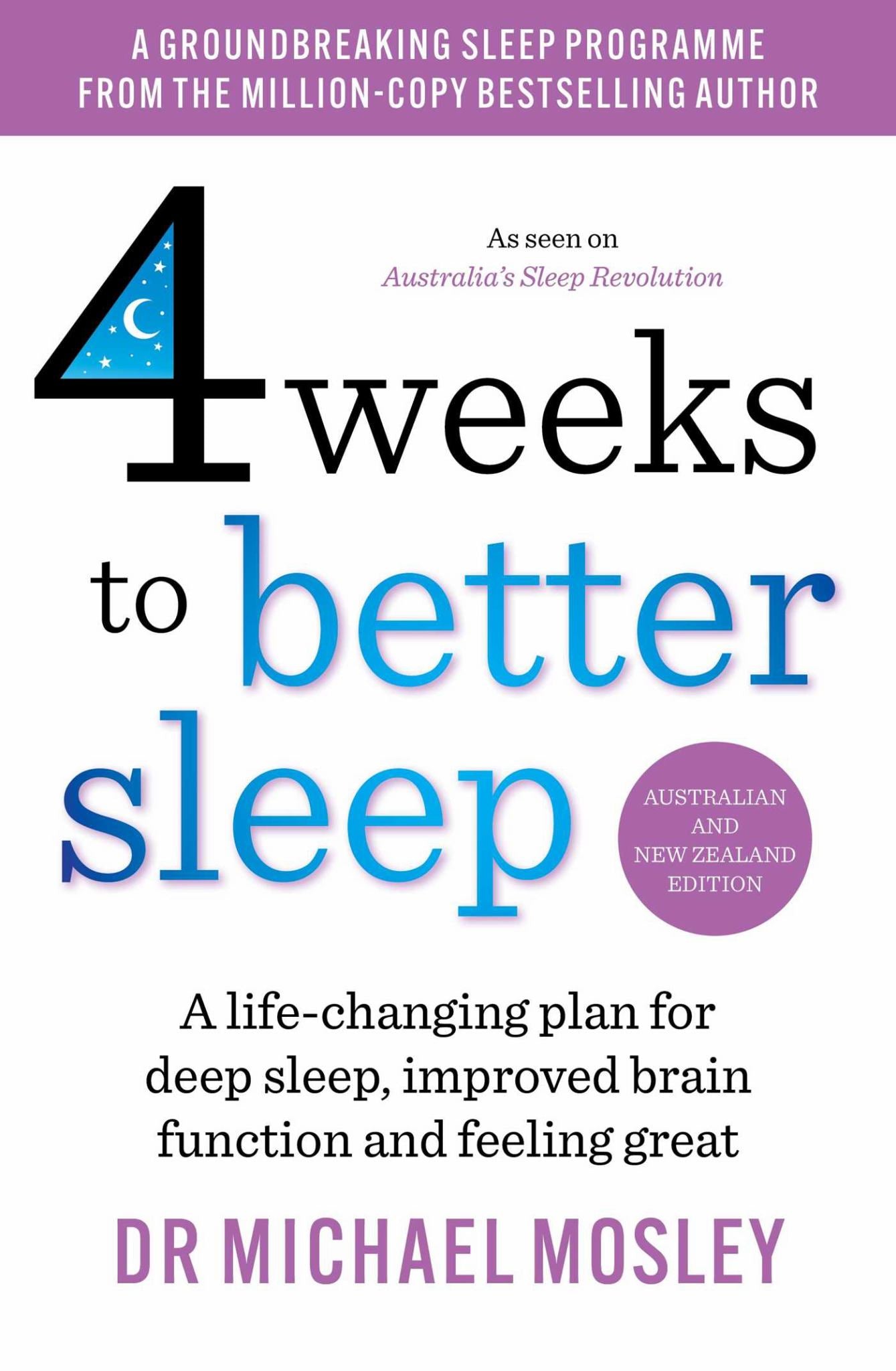 4 Weeks to Better Sleep : A Life-Changing Plan for Deep Sleep, Improved Brain Function and Feeling Great Cover Image
