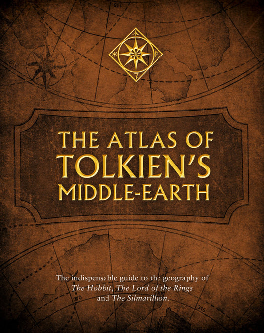 The Atlas of Tolkien's Middle-Earth Cover Image