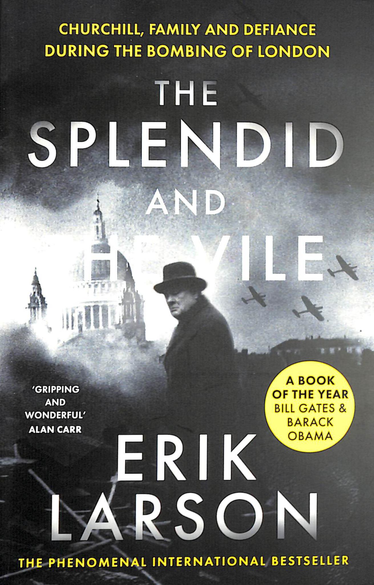 The Splendid and the Vile Cover Image