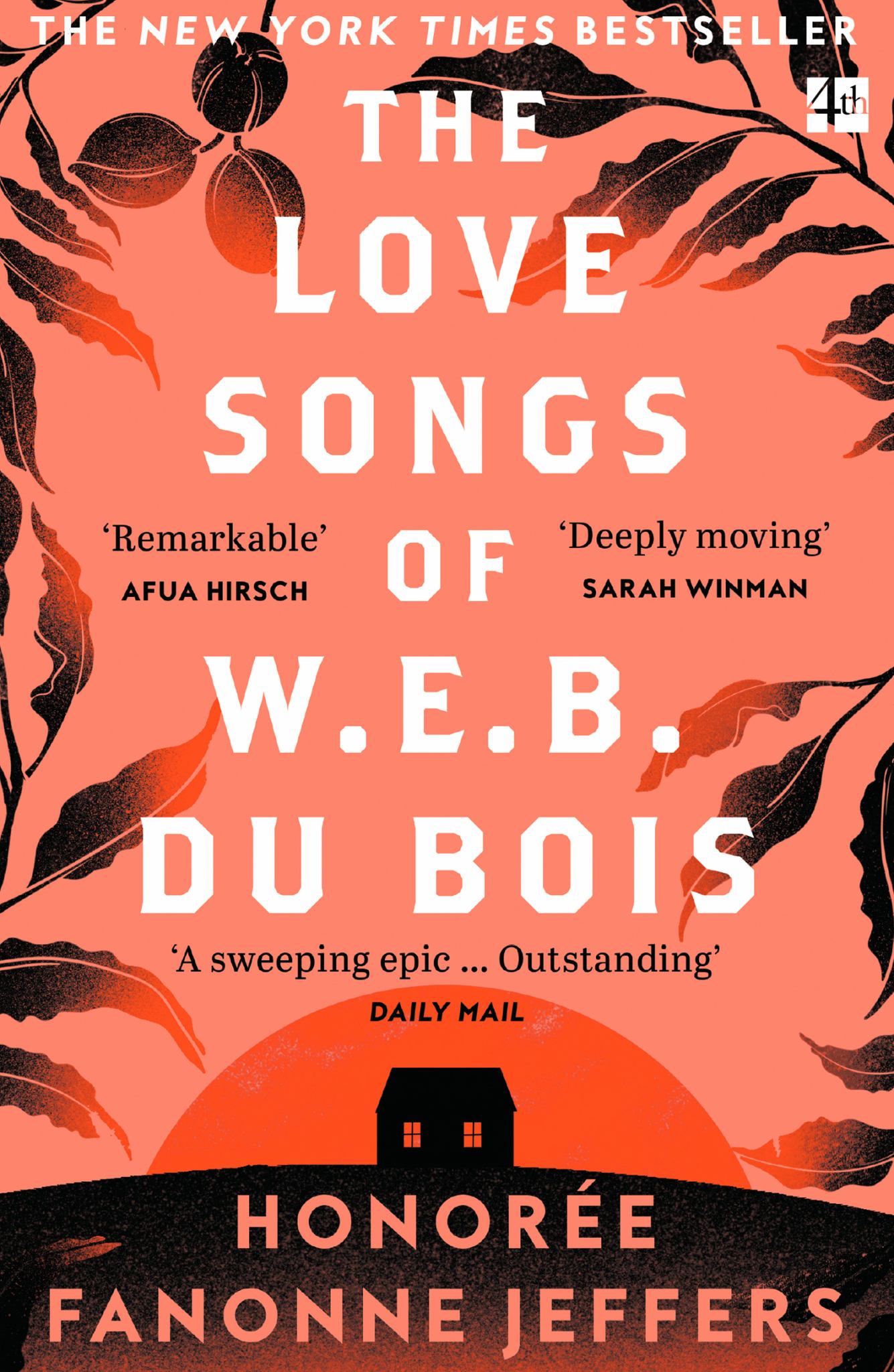 The Love Songs of W. E. B du Bois Cover Image