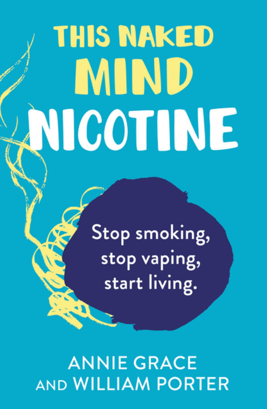 This Naked Mind: Nicotine Cover Image