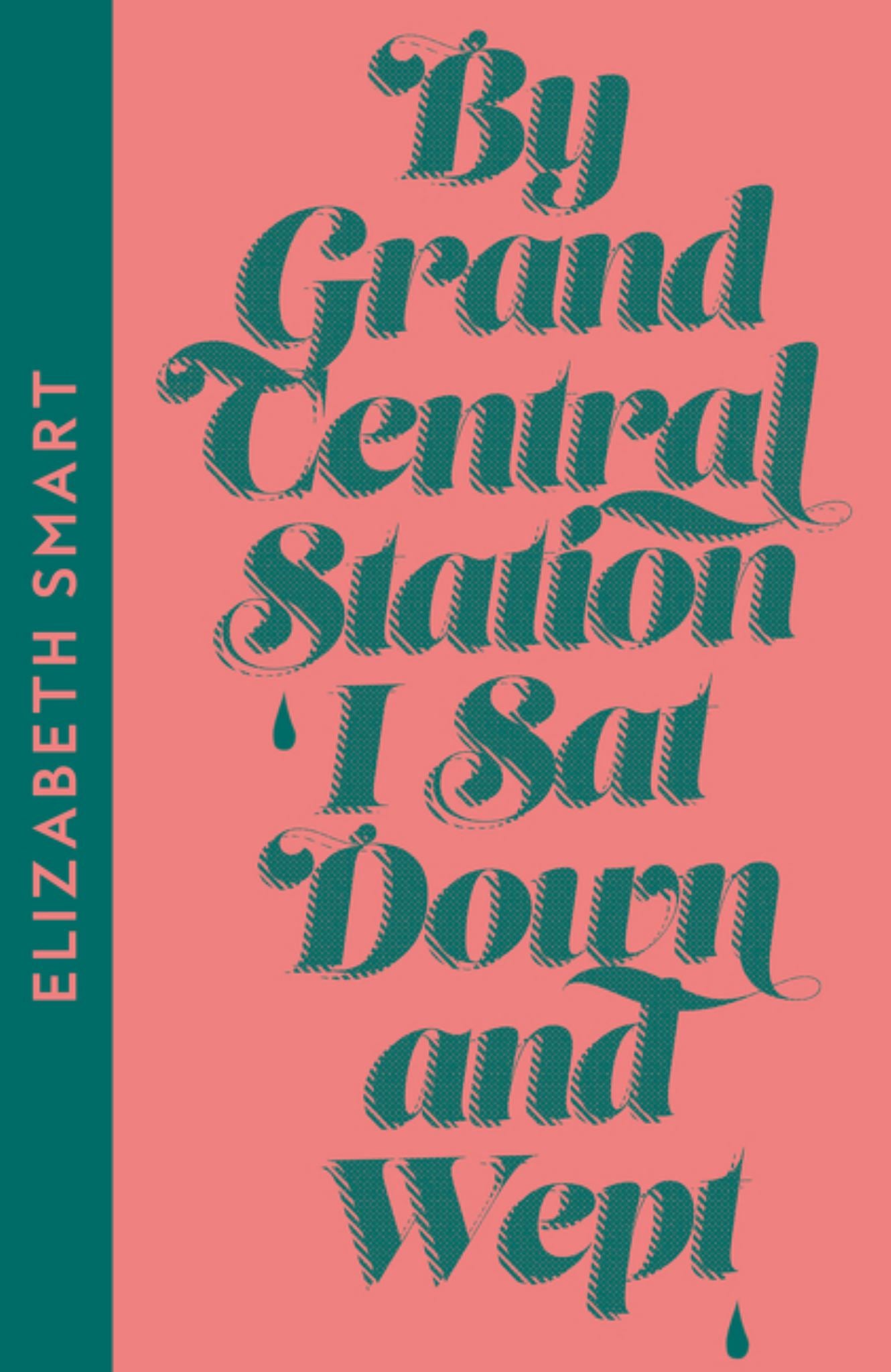 By Grand Central Station I Sat down and Wept Cover Image