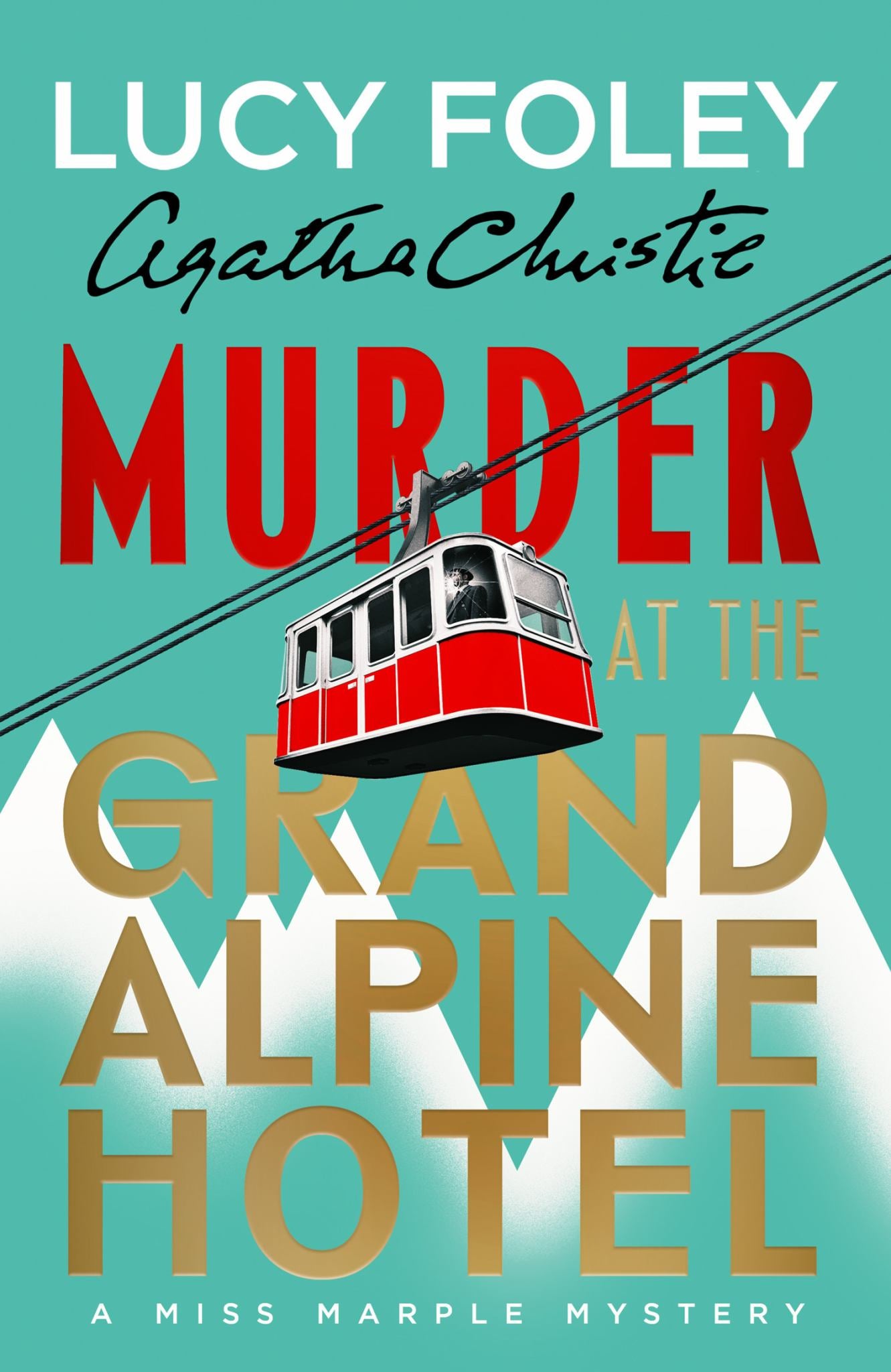 Murder at the Grand Alpine Hotel Cover Image