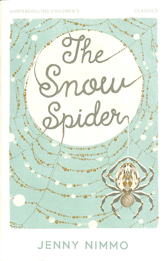 The Snow Spider (HarperCollins Children's Classics) Cover Image