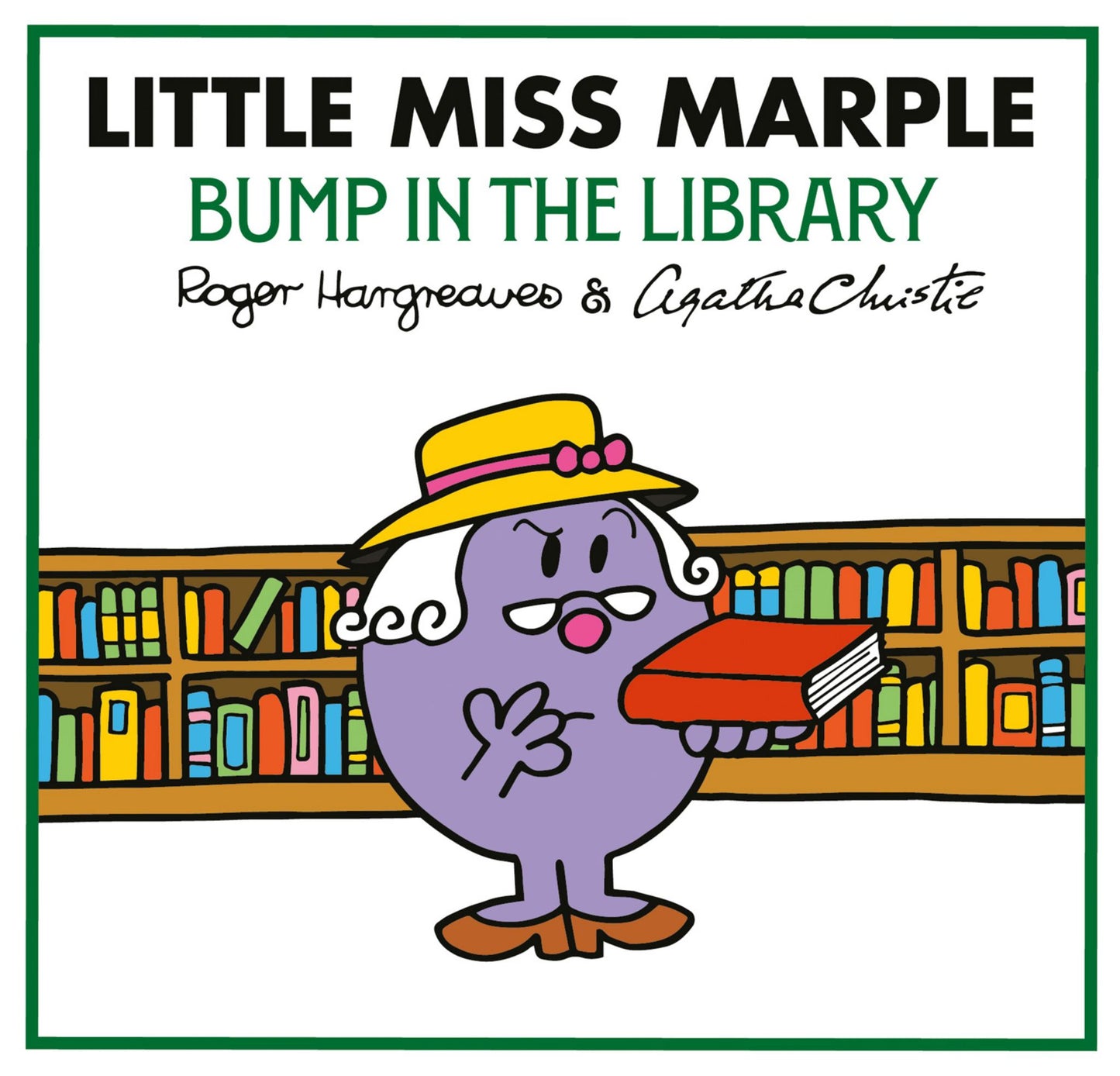 Little Miss Marple: Bump in the Library (Mr Men Little Miss Agatha Christie Mysteries) Cover Image