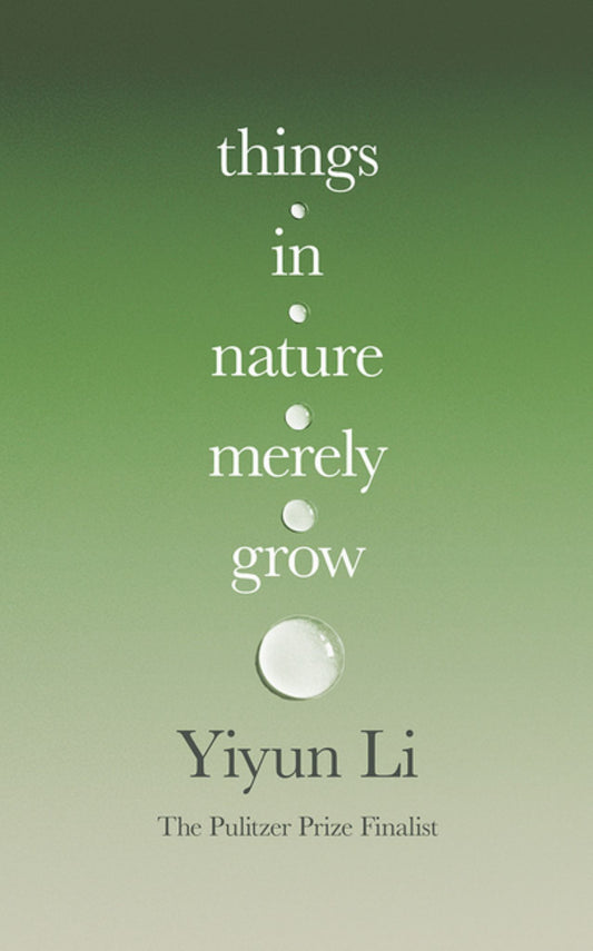 Things in Nature Merely Grow Cover Image