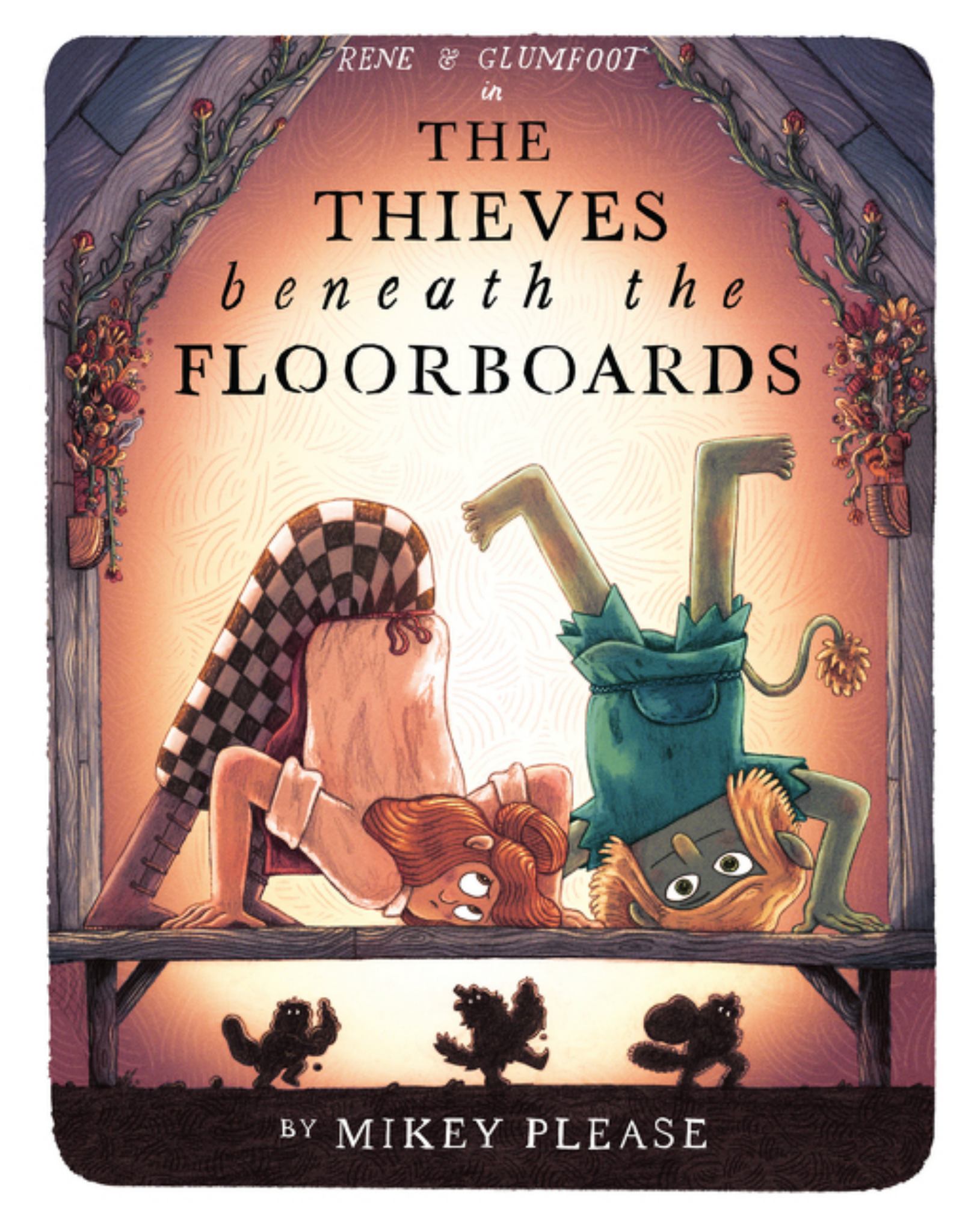 The Thieves Beneath the Floorboards Cover Image