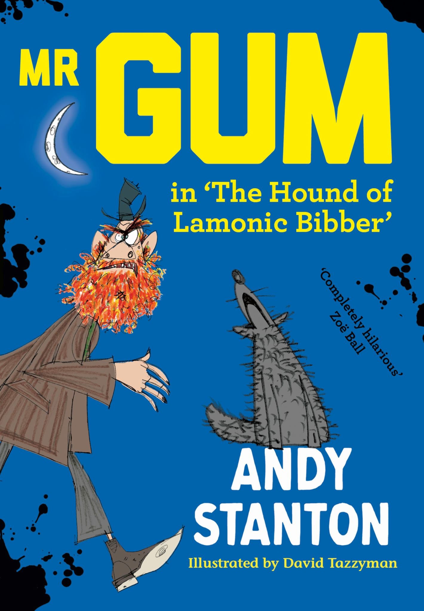 Mr Gum in 'the Hound of Lamonic Bibber' (Mr Gum) Cover Image